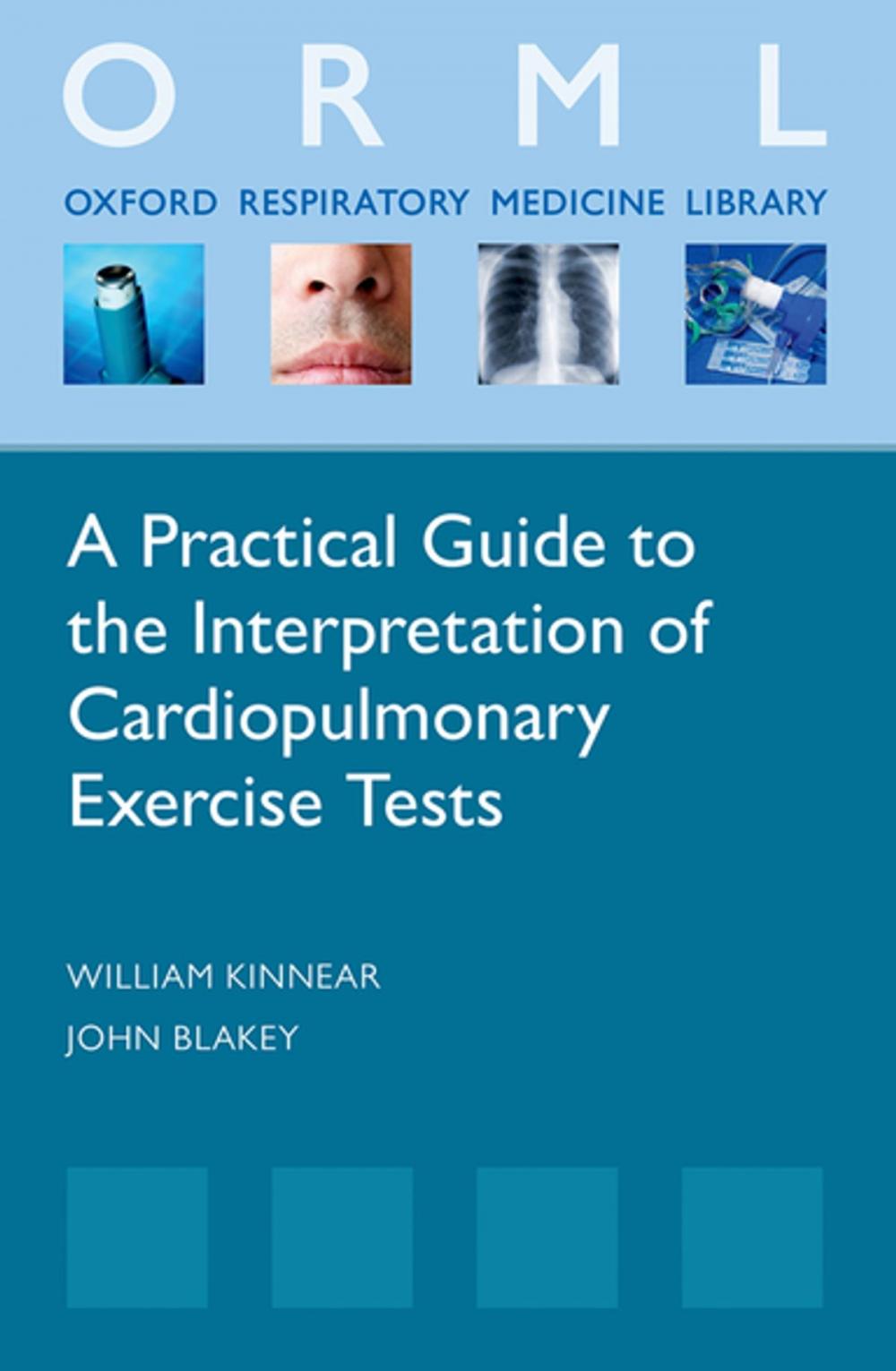 Big bigCover of A Practical Guide to the Interpretation of Cardiopulmonary Exercise Tests