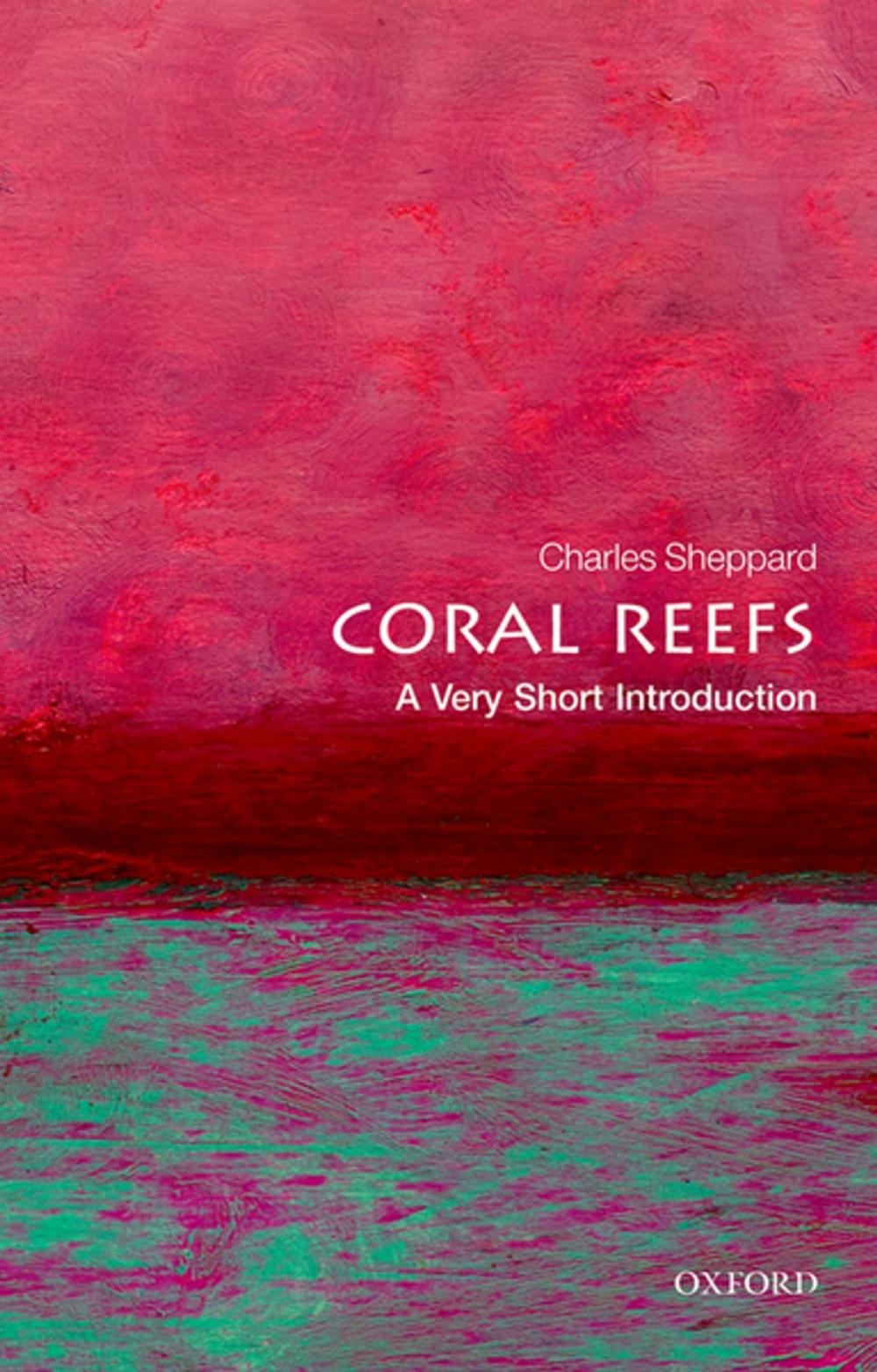 Big bigCover of Coral Reefs: A Very Short Introduction