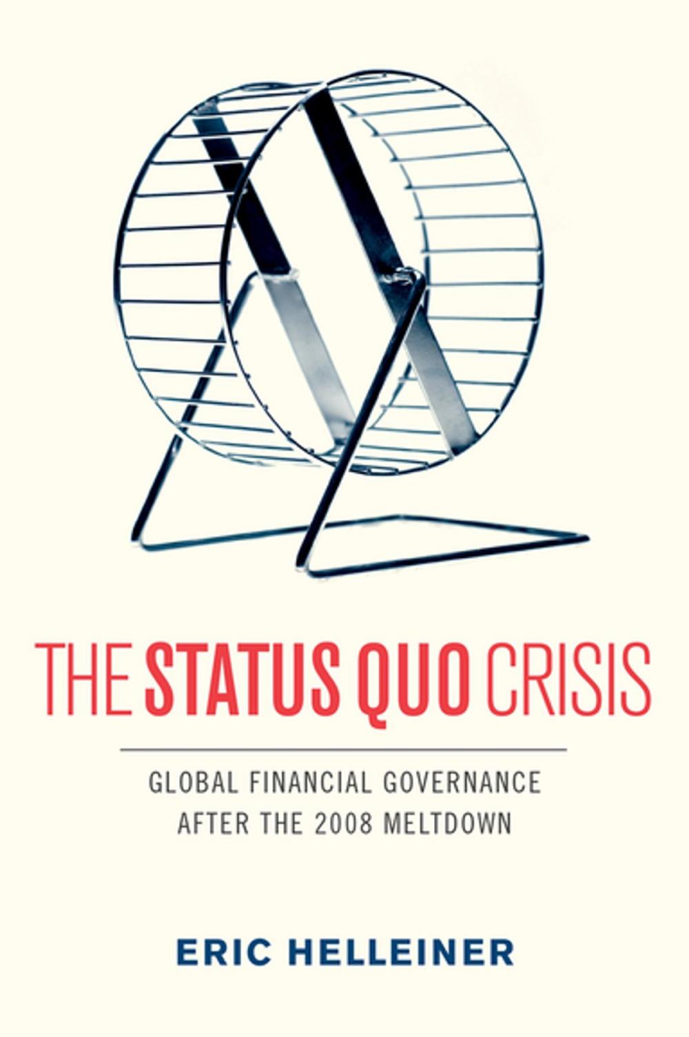 Big bigCover of The Status Quo Crisis