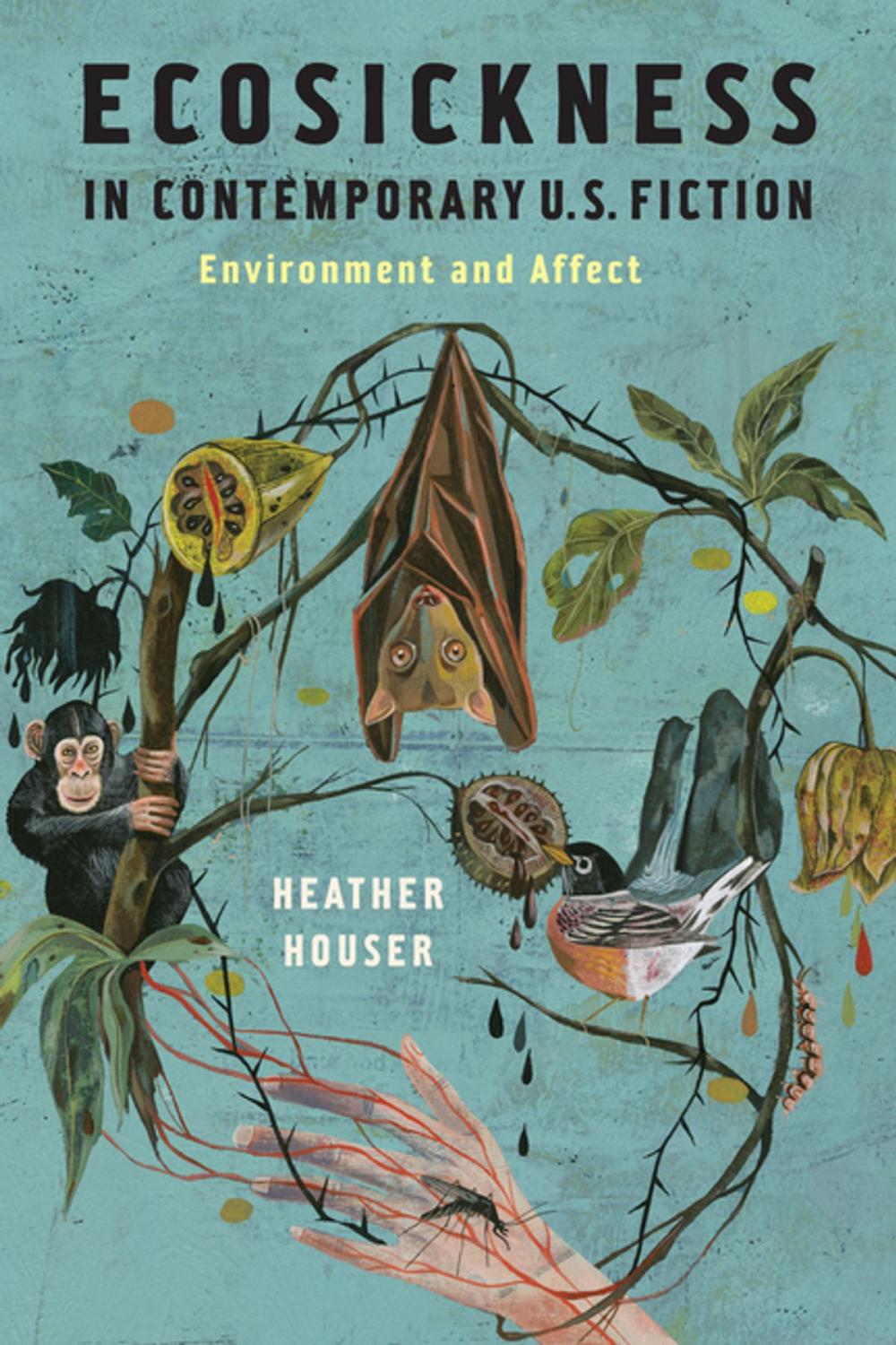 Big bigCover of Ecosickness in Contemporary U.S. Fiction