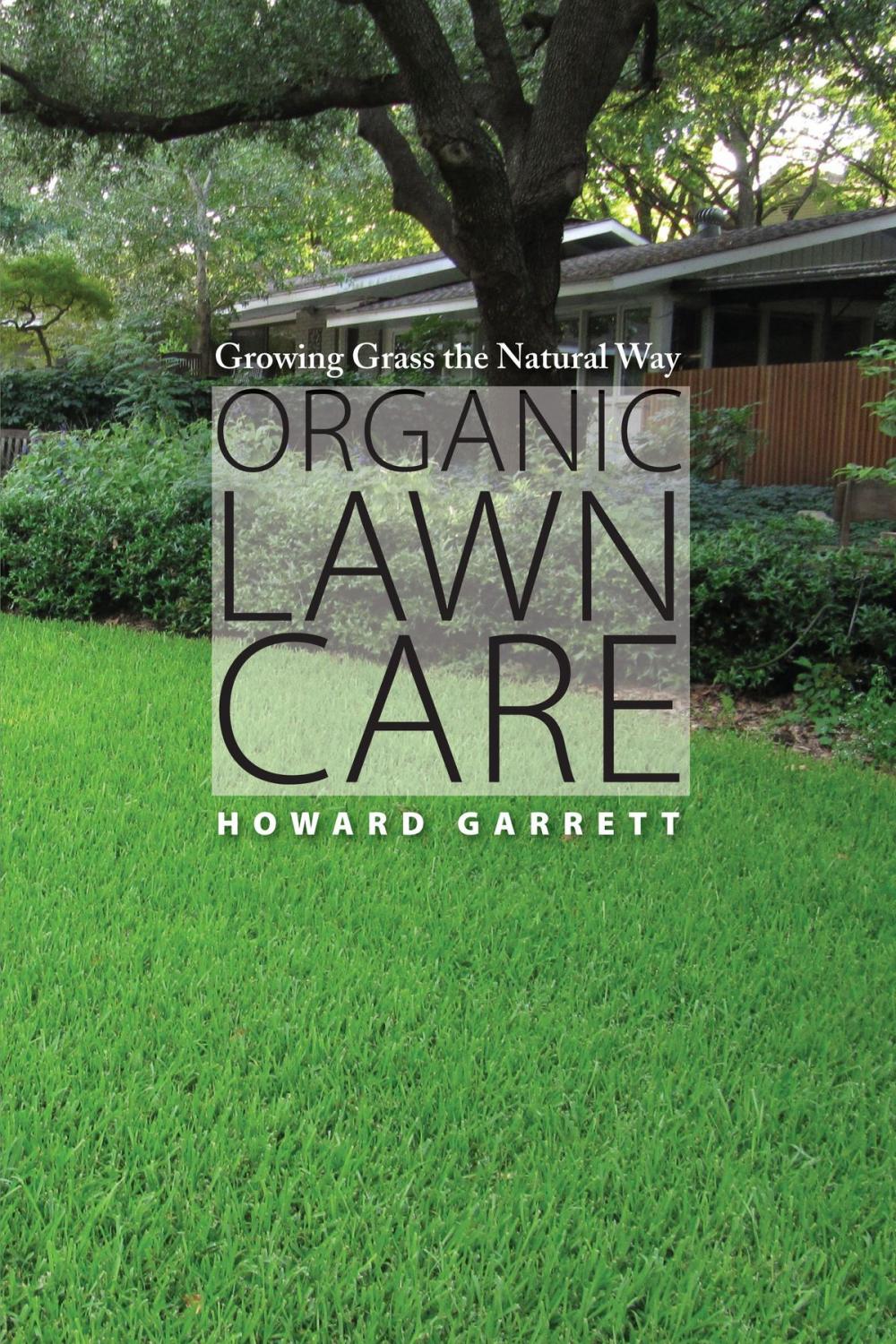 Big bigCover of Organic Lawn Care