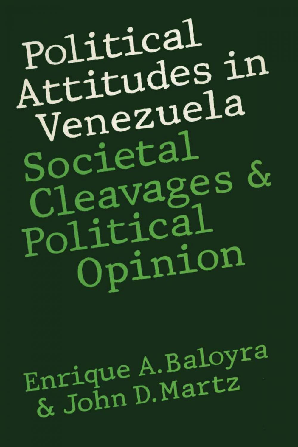 Big bigCover of Political Attitudes in Venezuela