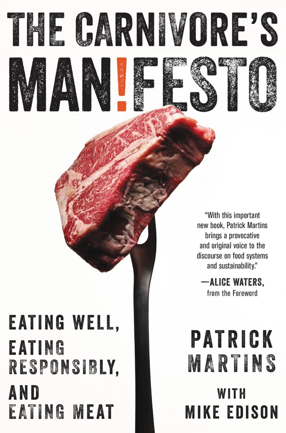 Big bigCover of The Carnivore's Manifesto