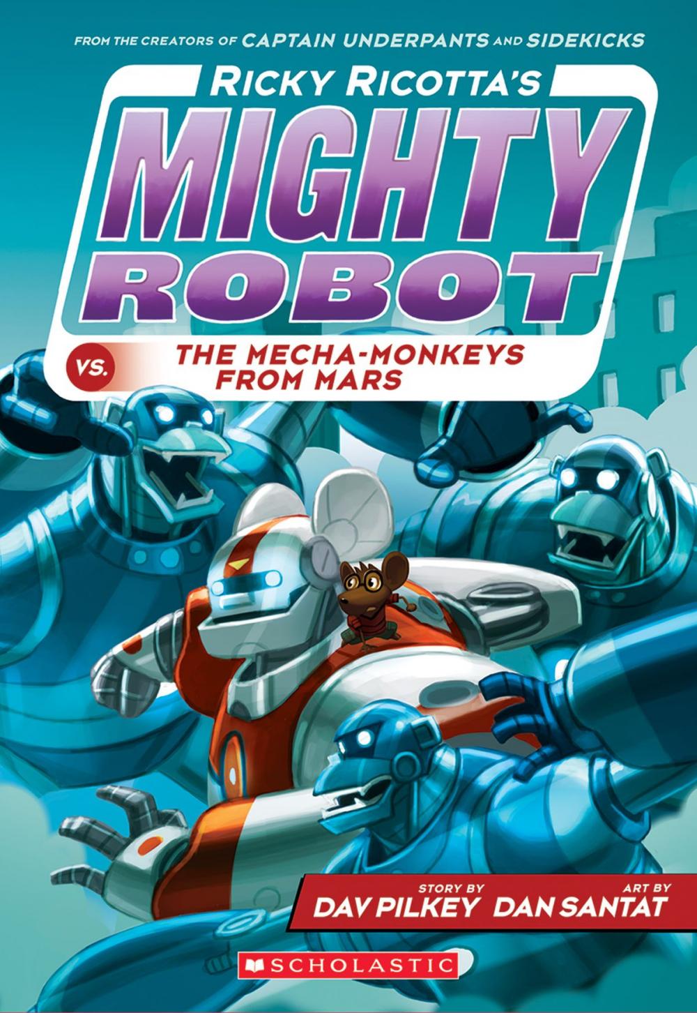 Big bigCover of Ricky Ricotta's Mighty Robot vs. the Mecha-Monkeys from Mars (Ricky Ricotta's Mighty Robot #4)