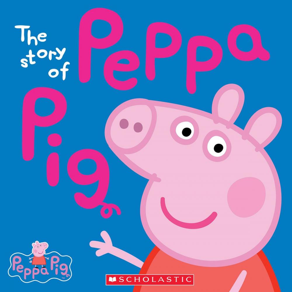 Big bigCover of The Story of Peppa Pig (Peppa Pig)