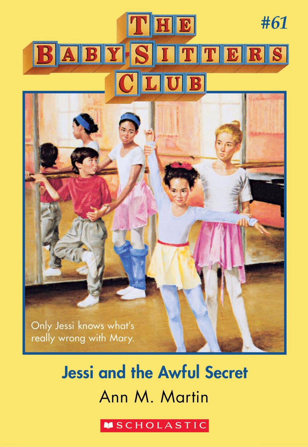 Big bigCover of The Baby-Sitters Club #61: Jessi and the Awful Secret