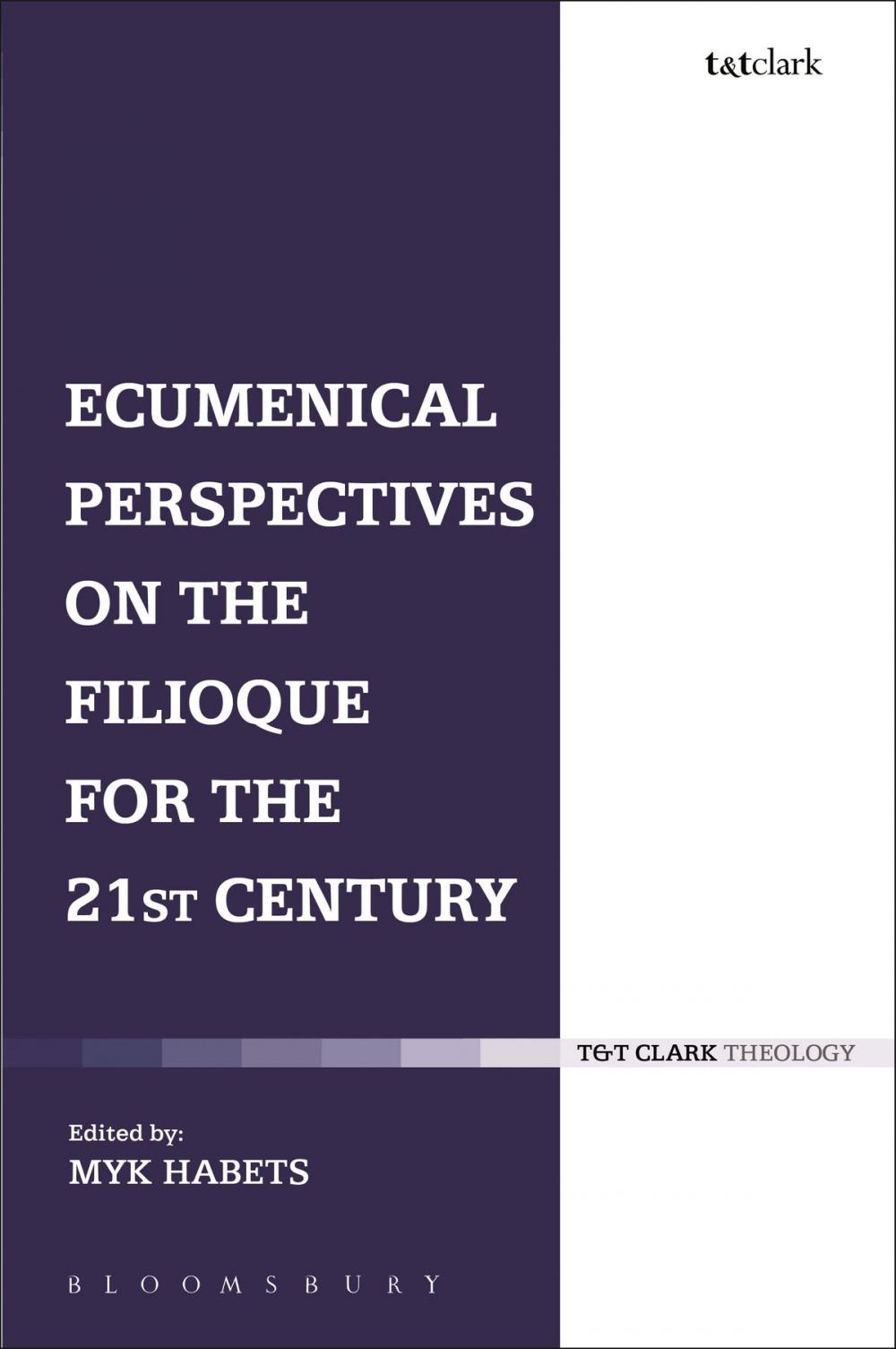 Big bigCover of Ecumenical Perspectives on the Filioque for the 21st Century