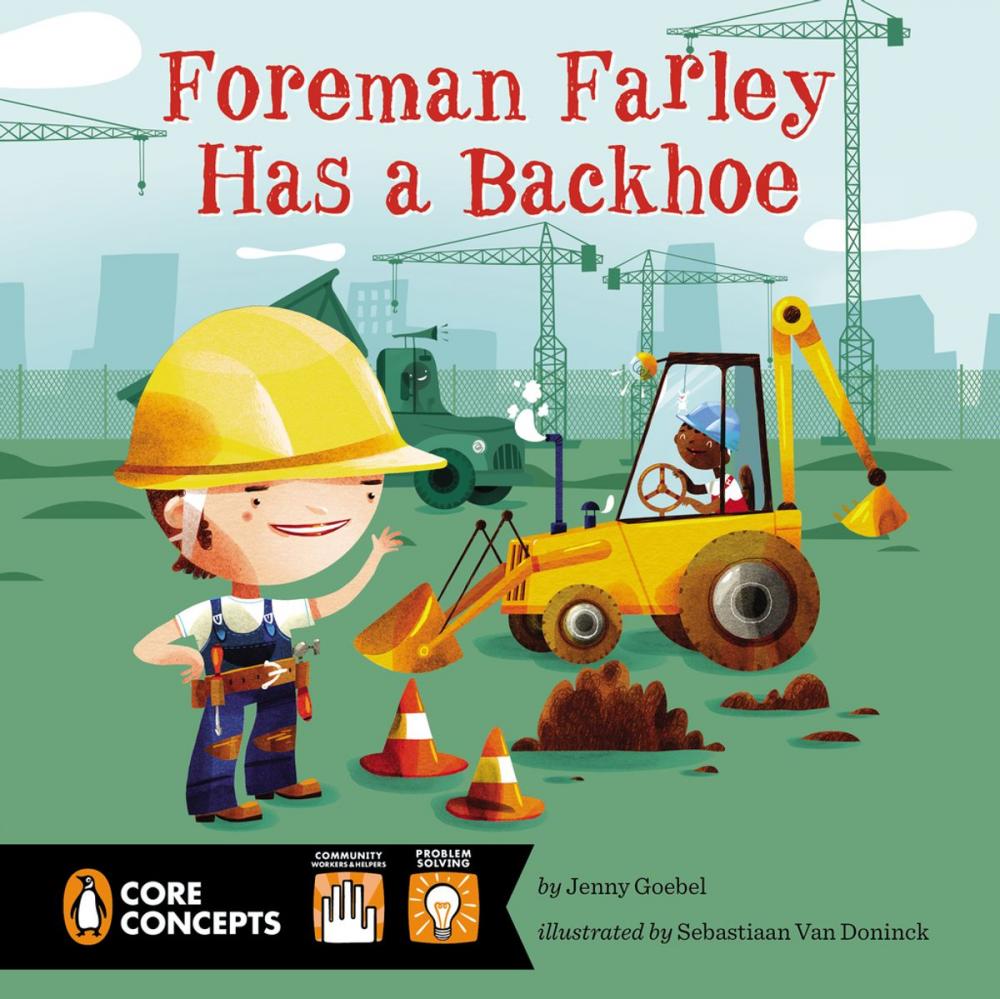 Big bigCover of Foreman Farley Has a Backhoe