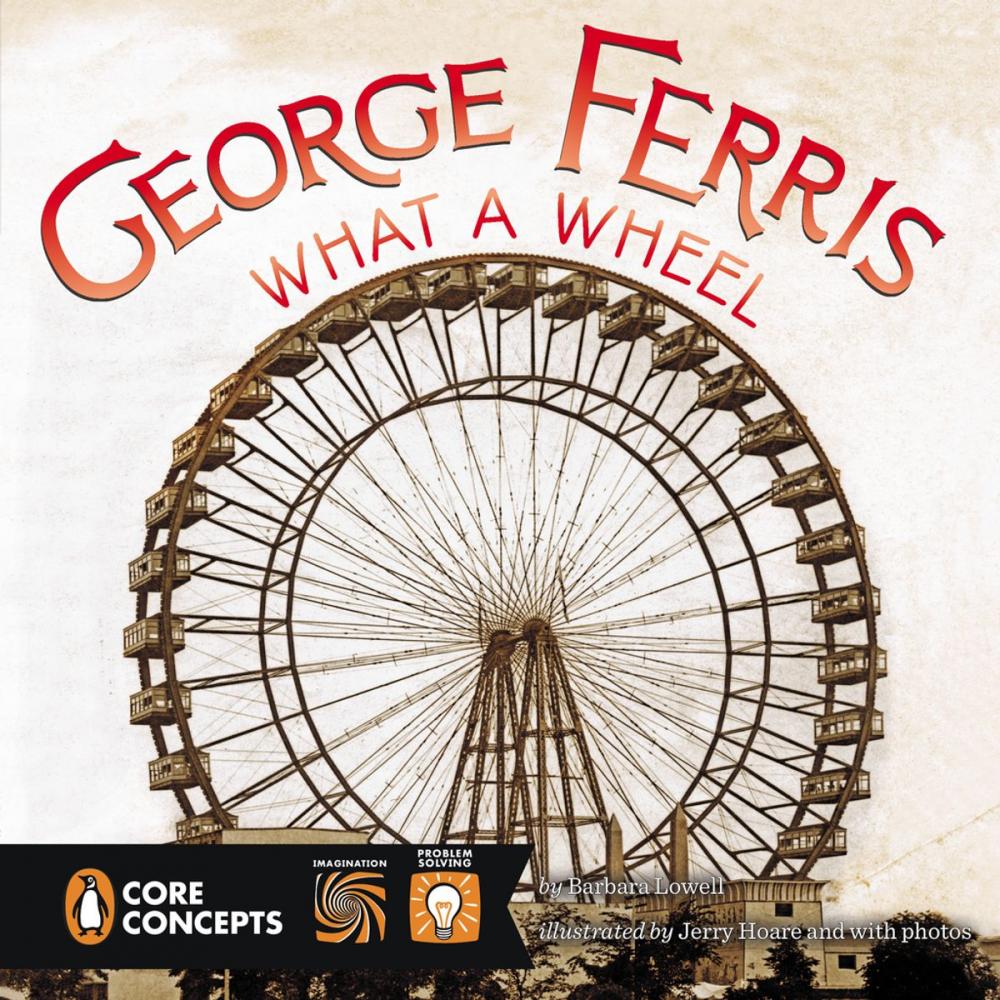 Big bigCover of George Ferris, What a Wheel!