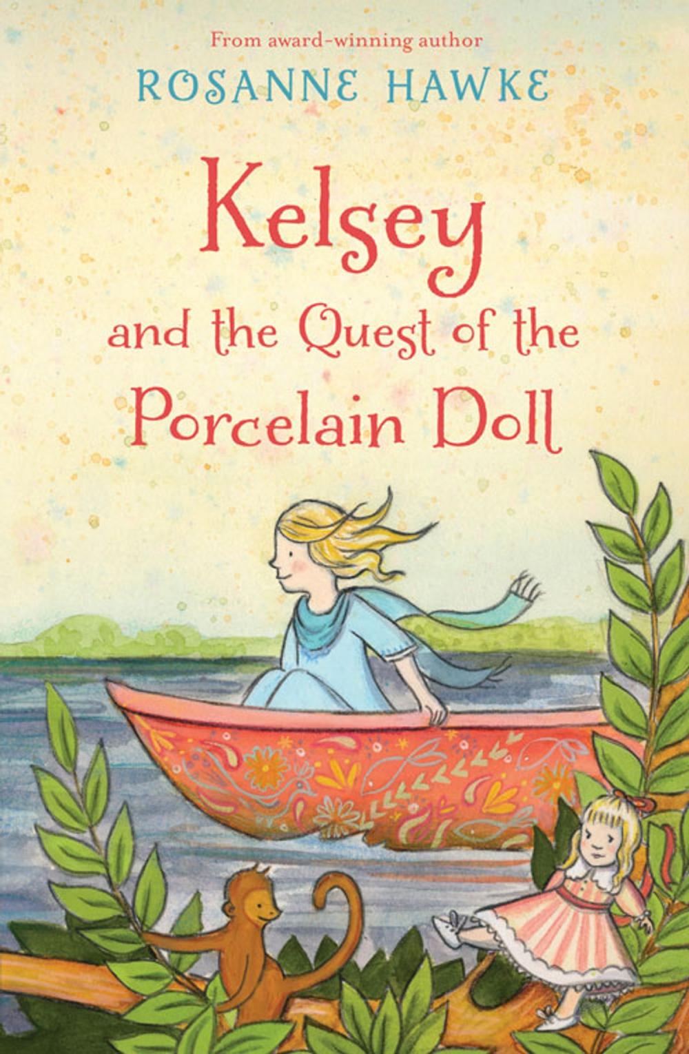 Big bigCover of Kelsey and the Quest of the Porcelain Doll