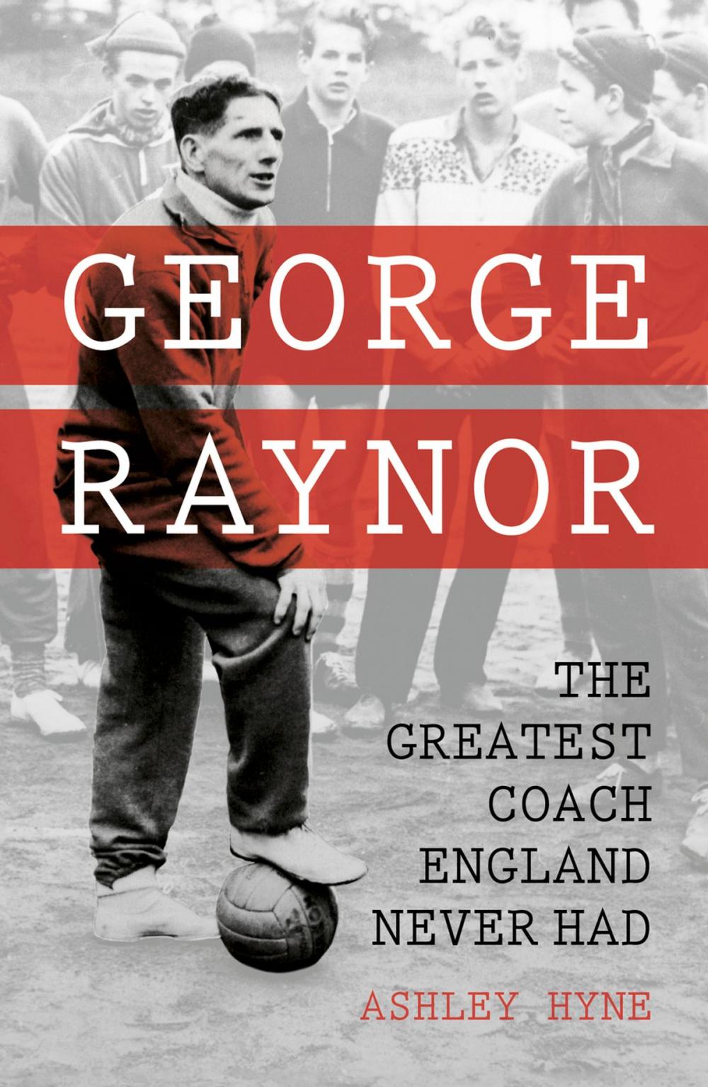 Big bigCover of George Raynor