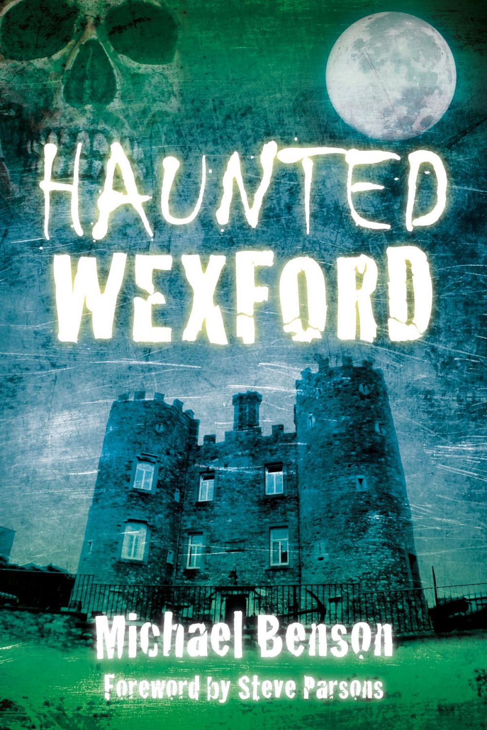 Big bigCover of Haunted Wexford