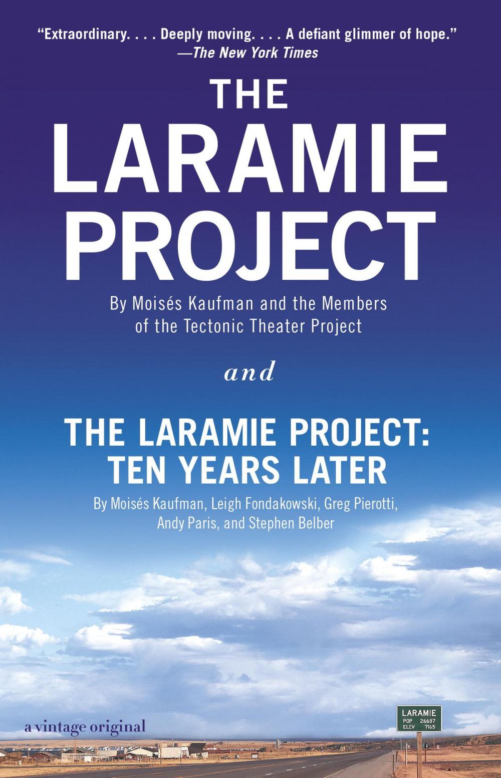 Big bigCover of The Laramie Project and The Laramie Project: Ten Years Later