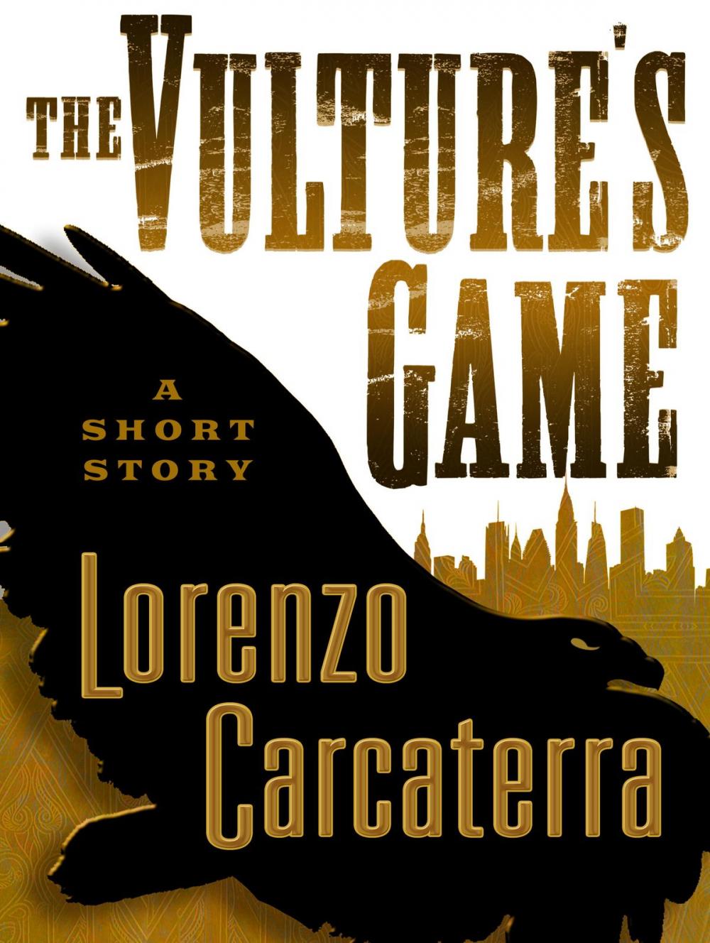 Big bigCover of The Vulture's Game (Short Story)