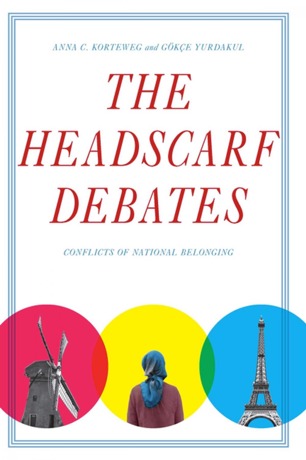 Big bigCover of The Headscarf Debates