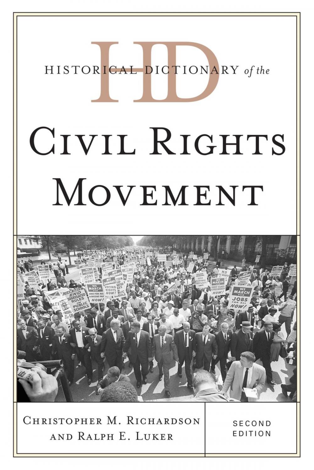 Big bigCover of Historical Dictionary of the Civil Rights Movement