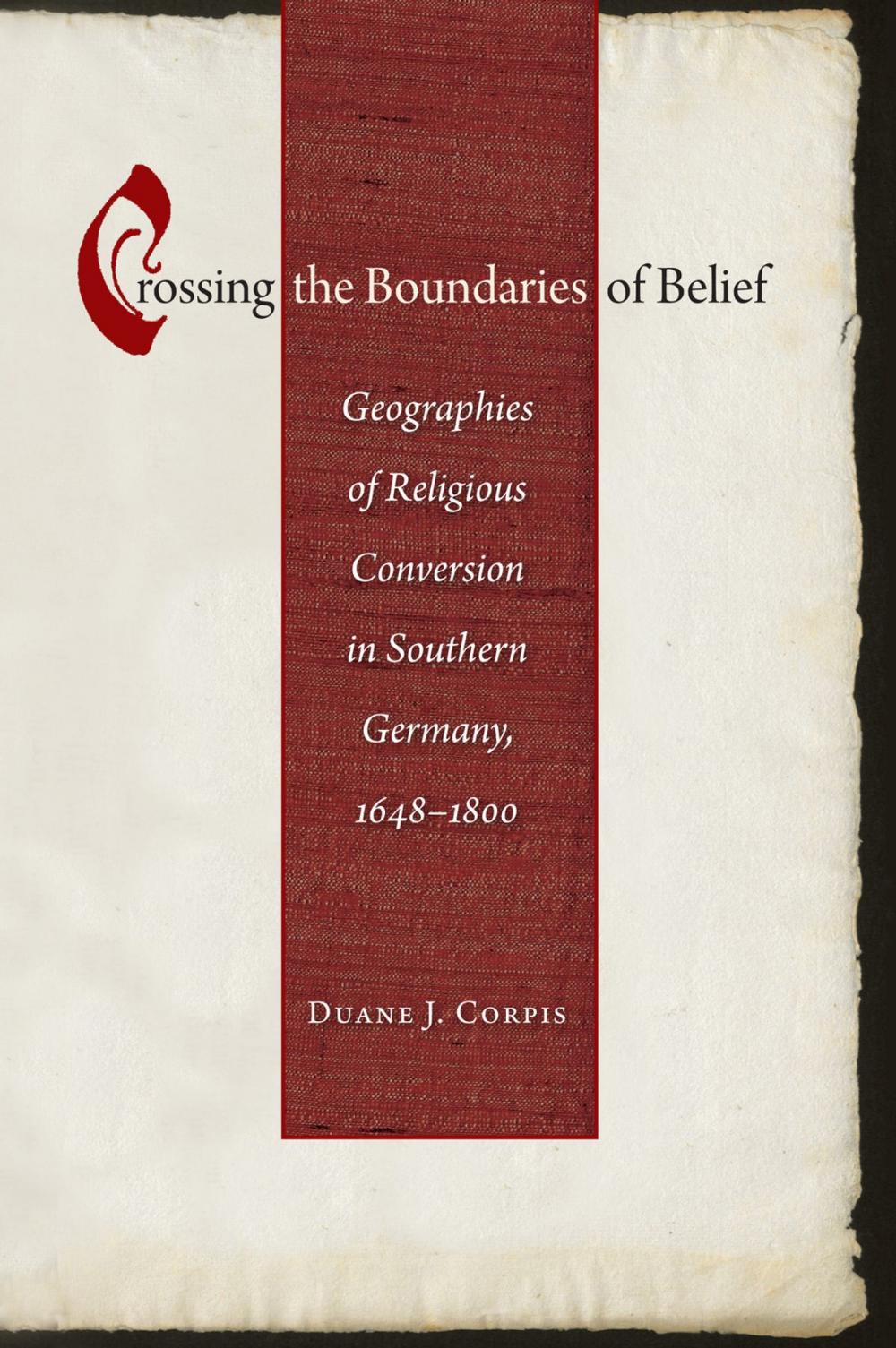 Big bigCover of Crossing the Boundaries of Belief