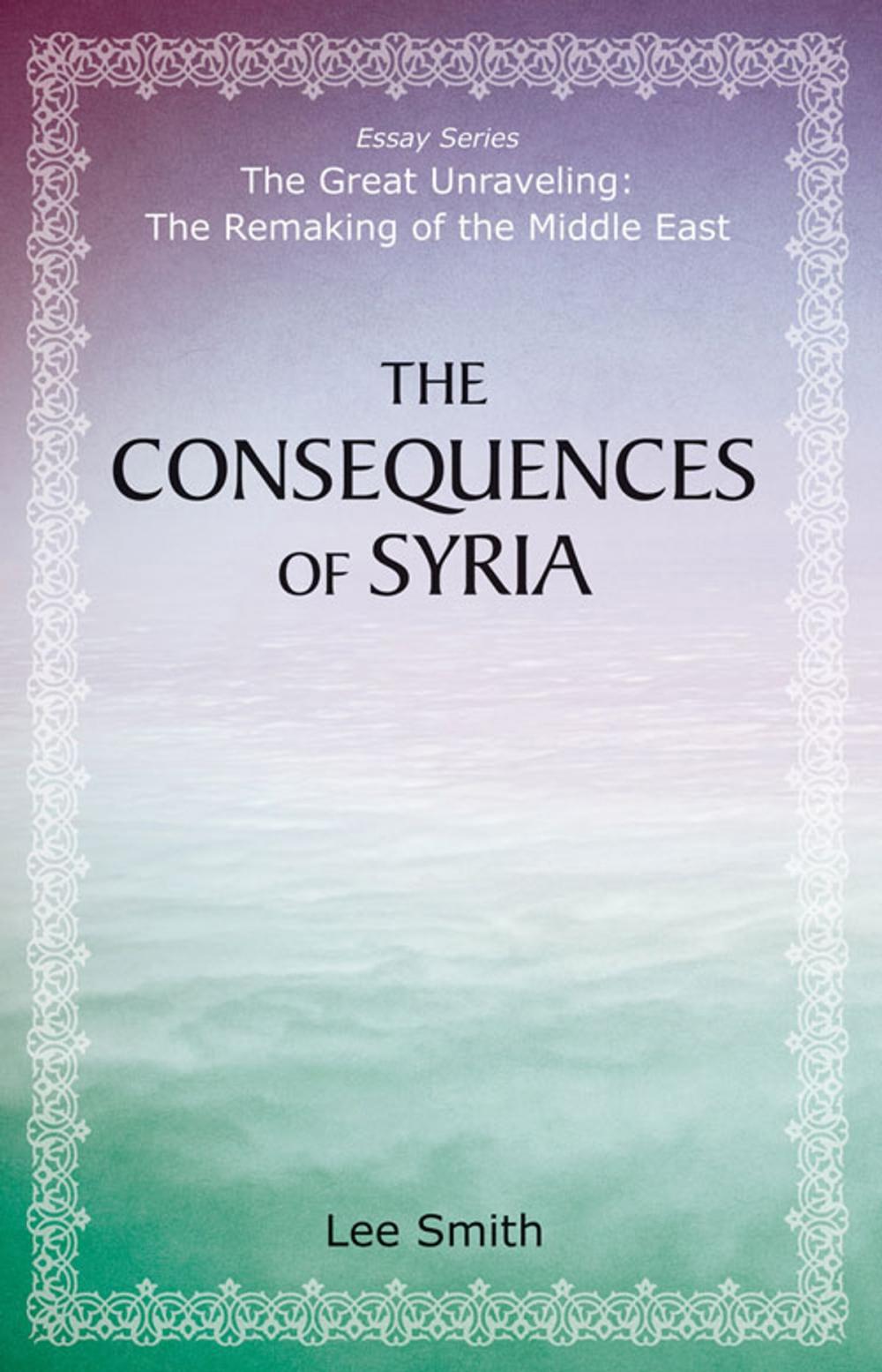 Big bigCover of Consequences of Syria