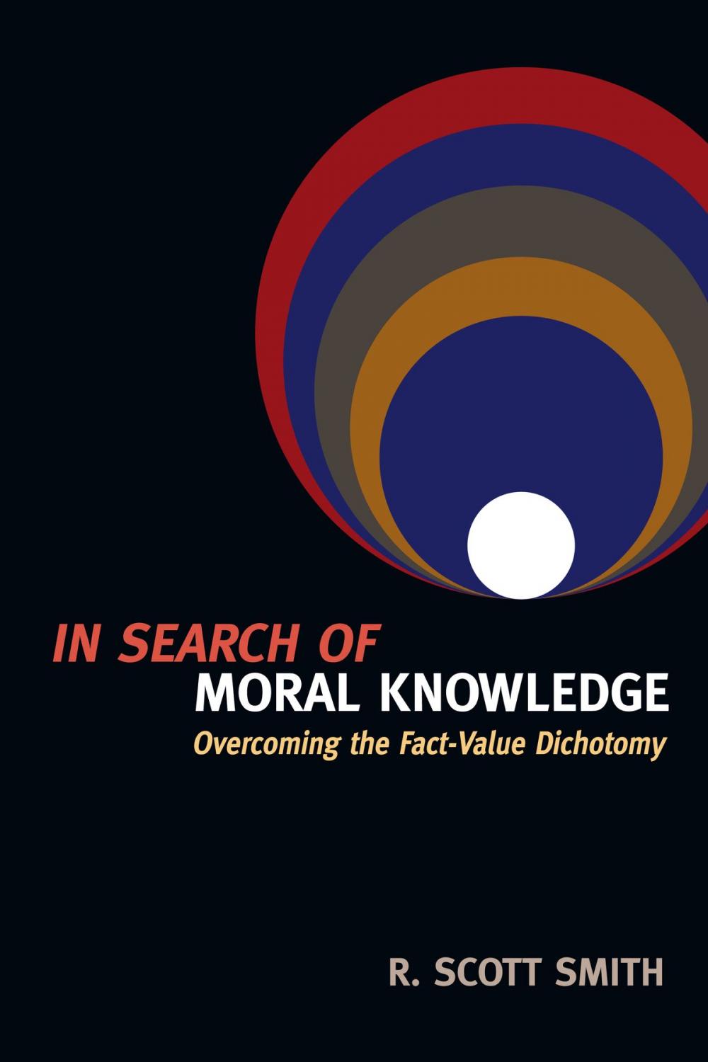 Big bigCover of In Search of Moral Knowledge