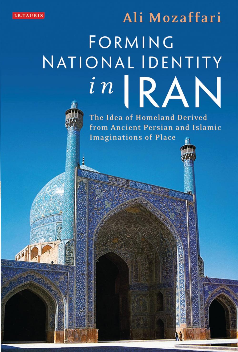 Big bigCover of Forming National Identity in Iran