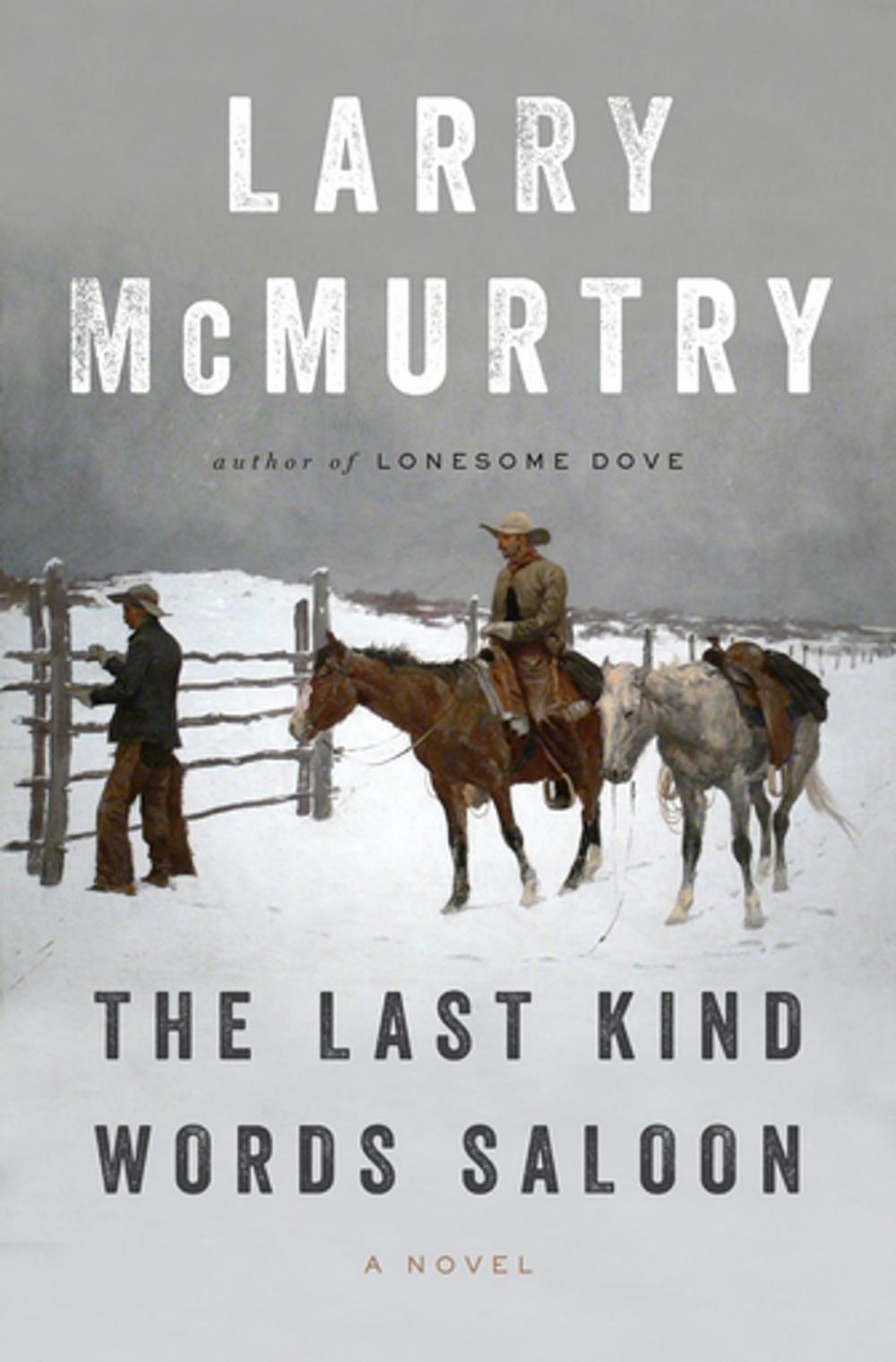 Big bigCover of The Last Kind Words Saloon: A Novel