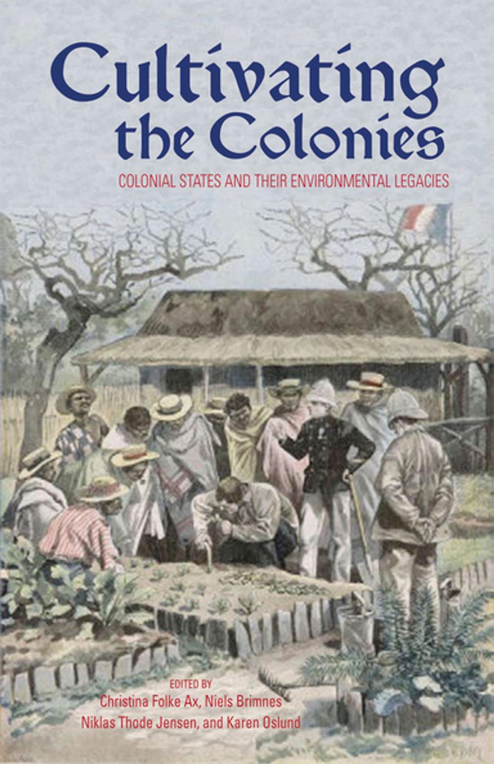 Big bigCover of Cultivating the Colonies