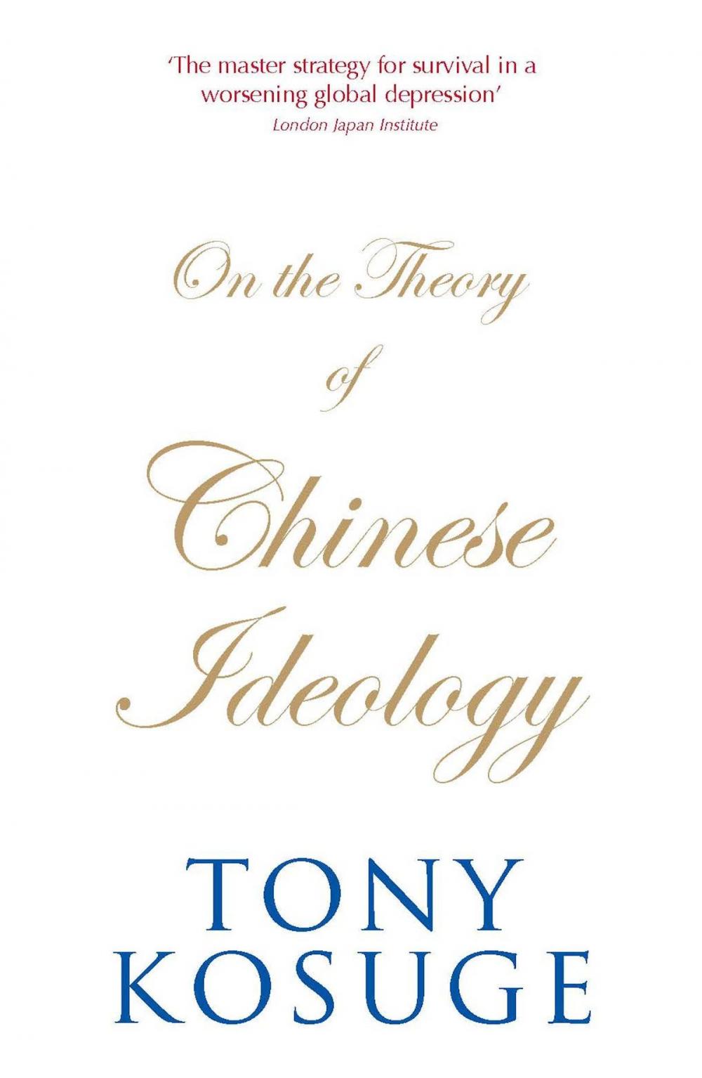 Big bigCover of On the Theory of Chinese Ideology