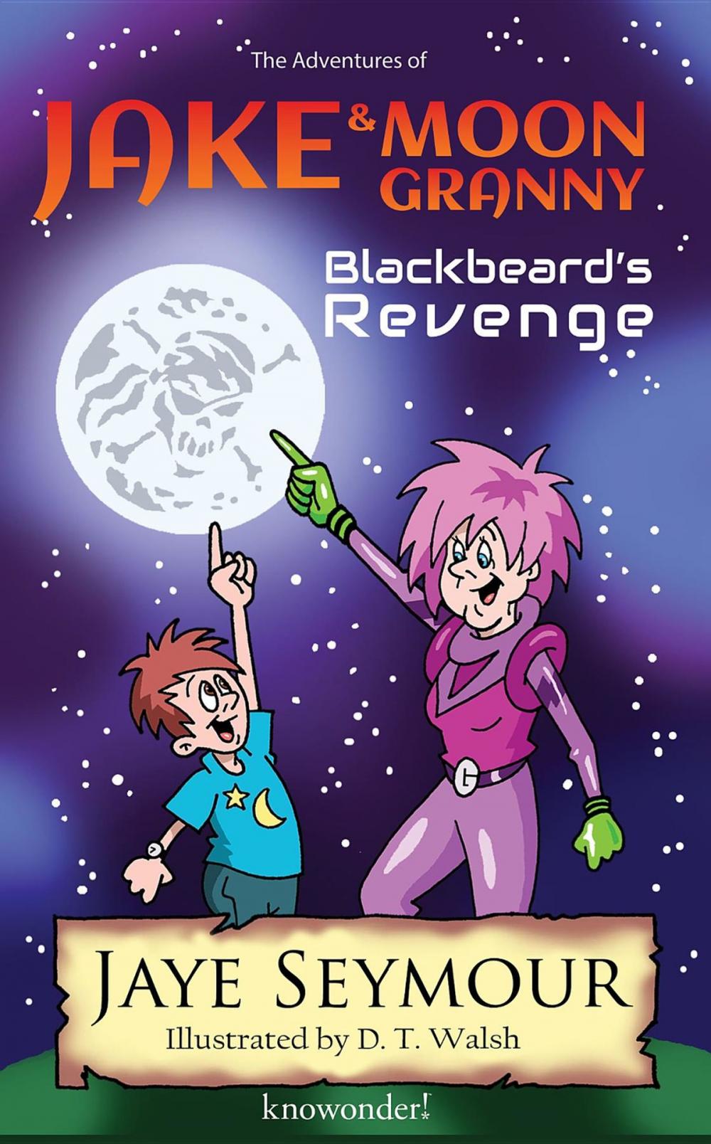 Big bigCover of The Adventures of Jake and Moon Granny: Blackbeard's Revenge