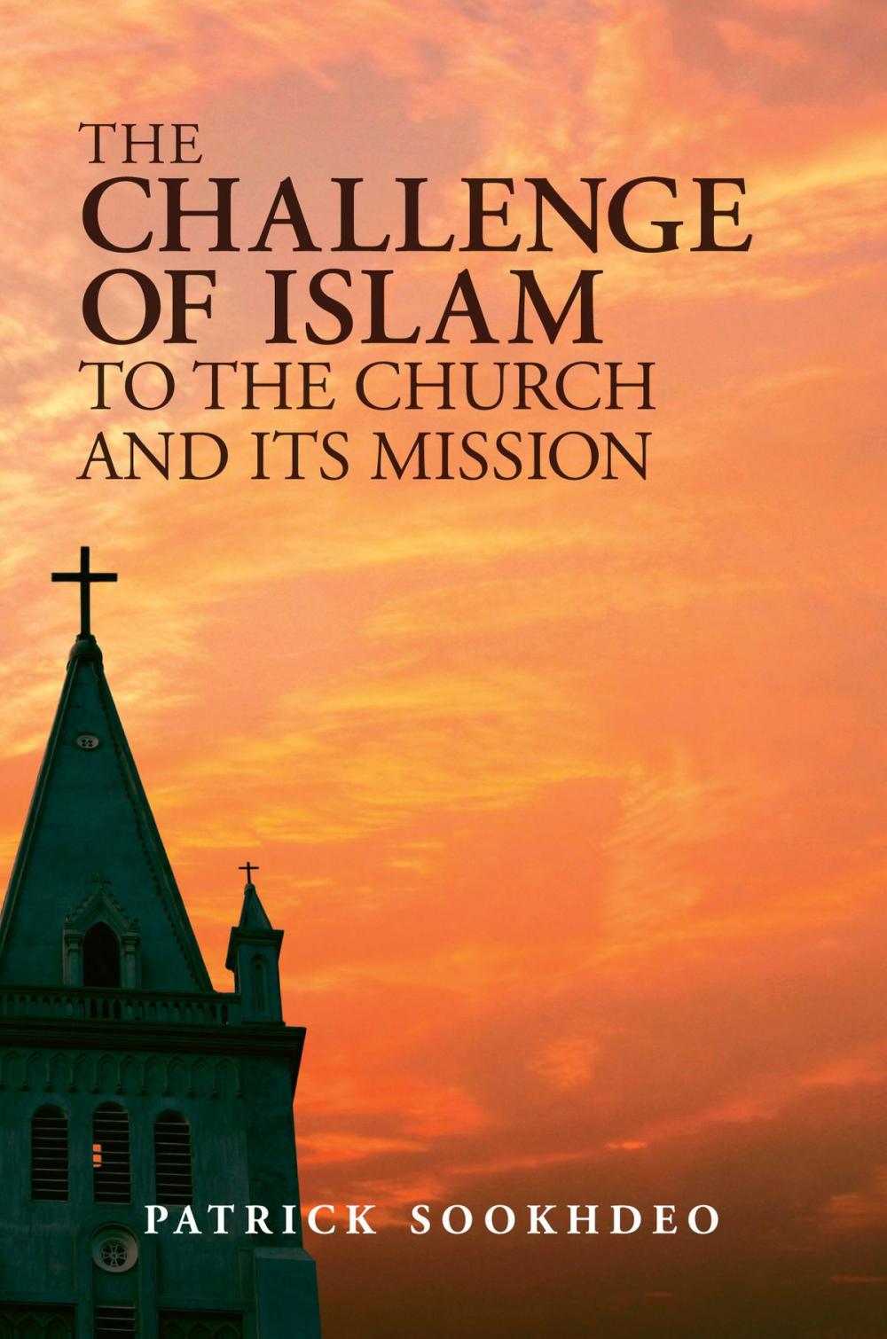 Big bigCover of The Challenge of Islam to the Church and Its Mission