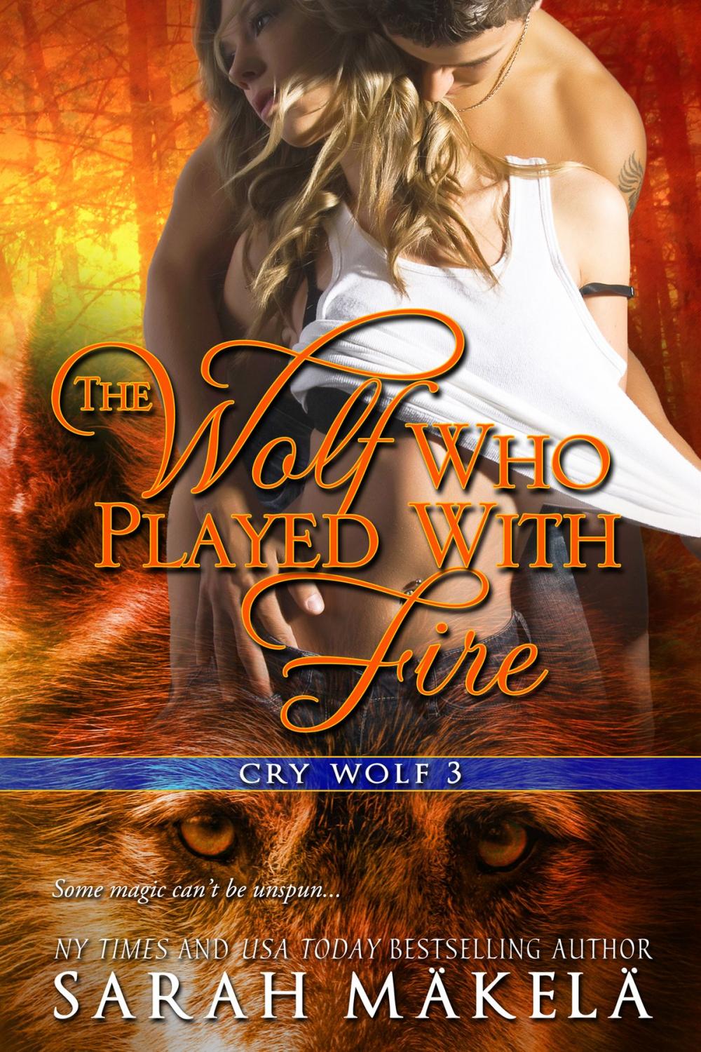 Big bigCover of The Wolf Who Played With Fire