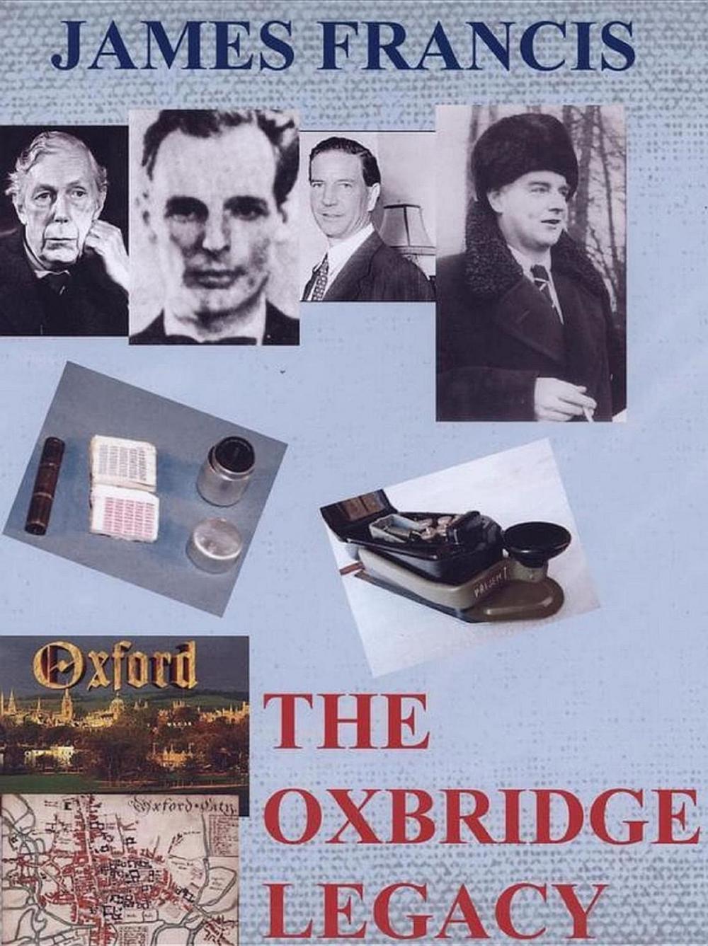 Big bigCover of The Oxbridge Legacy