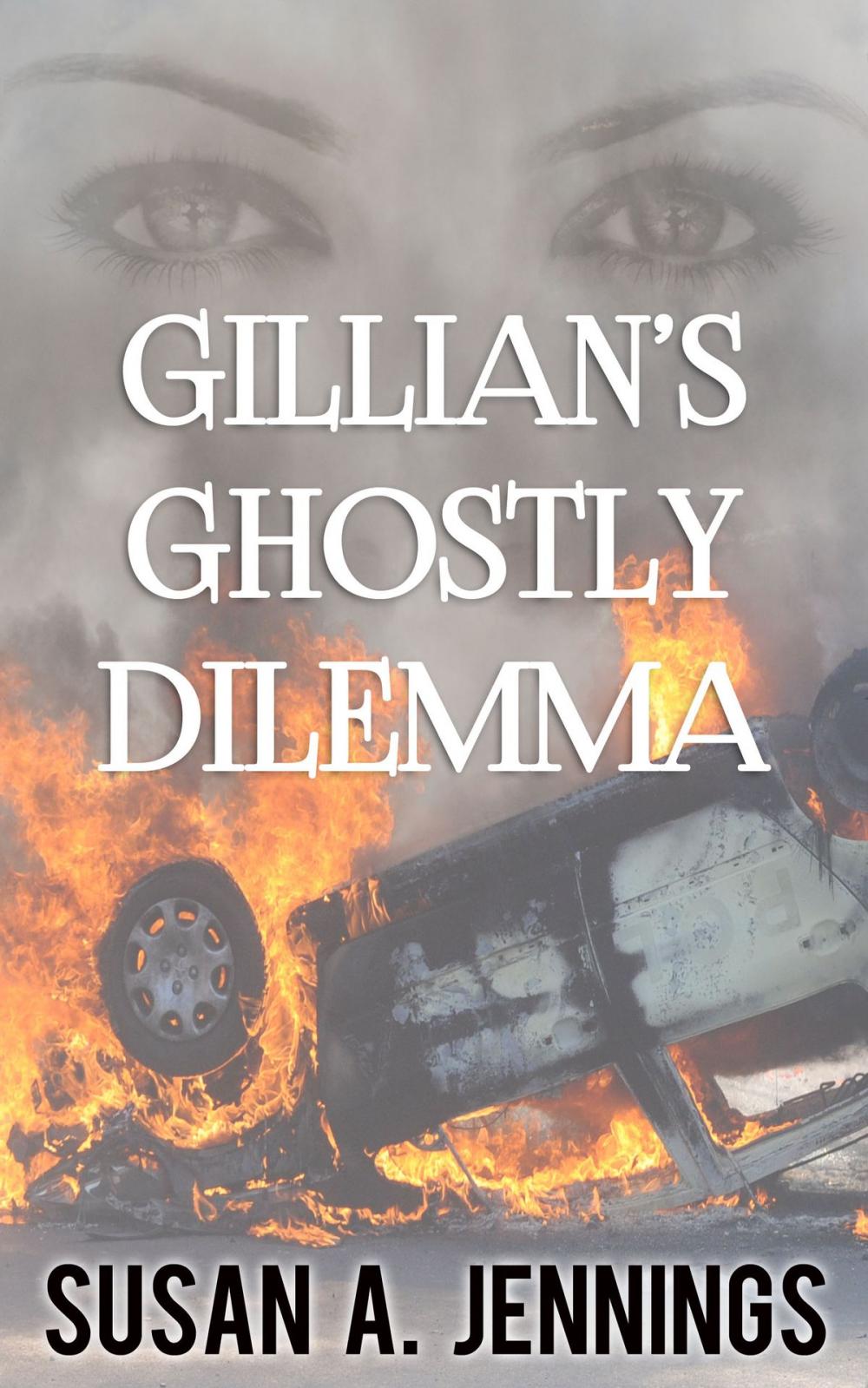 Big bigCover of Gillian's Ghostly Dilemma