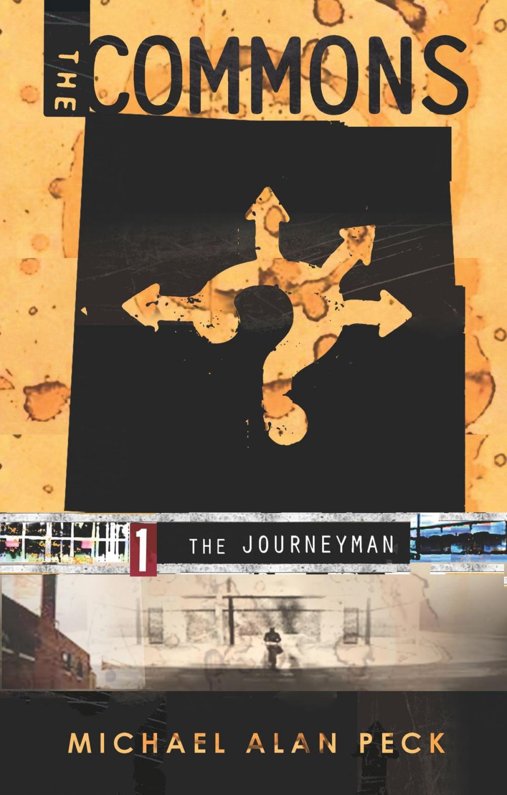 Big bigCover of The Commons, Book 1: The Journeyman