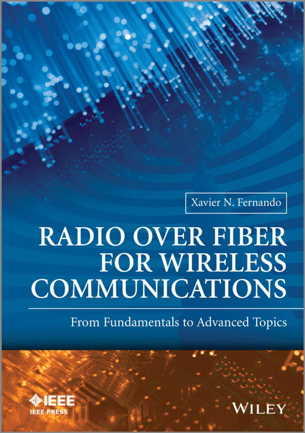 Big bigCover of Radio over Fiber for Wireless Communications