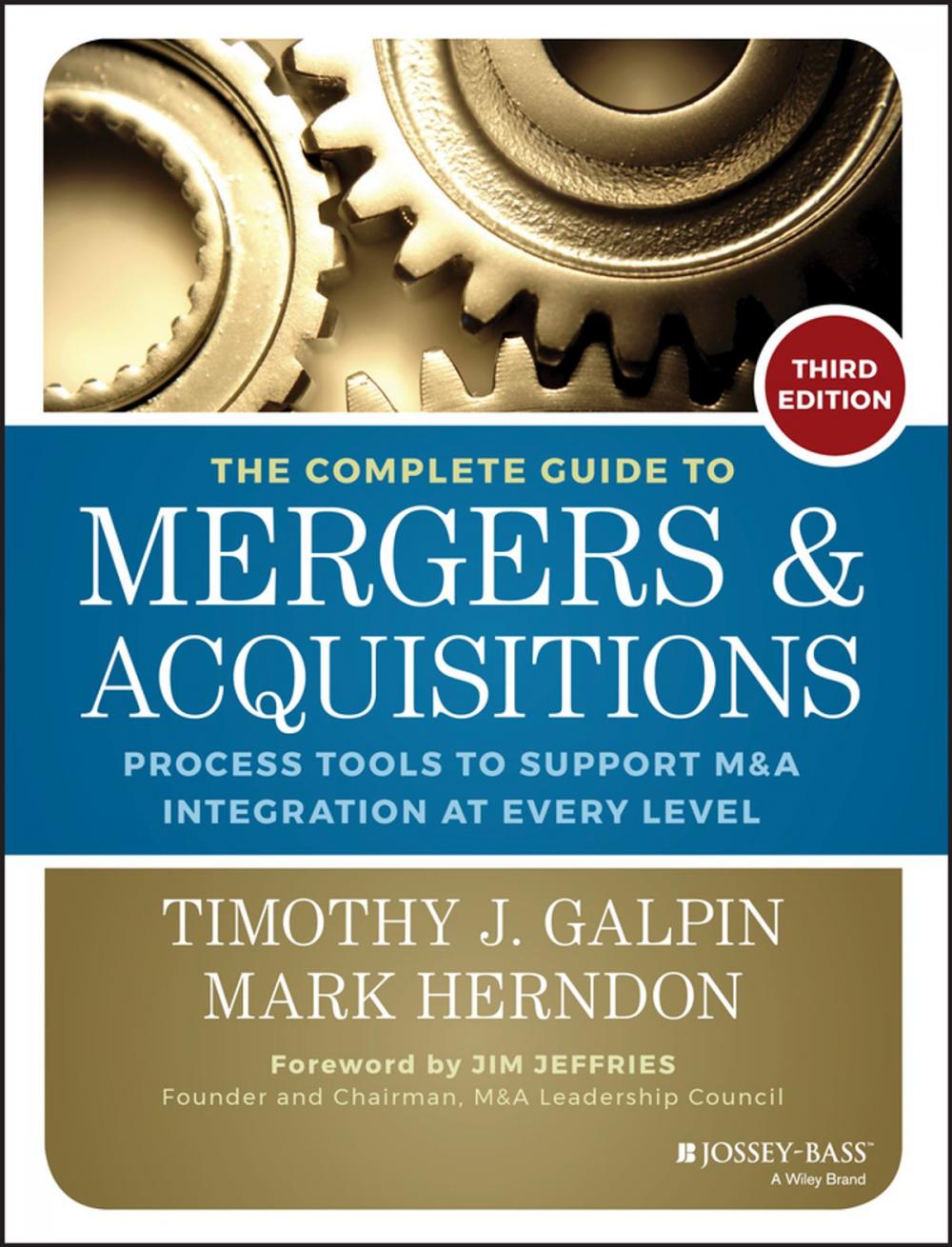 Big bigCover of The Complete Guide to Mergers and Acquisitions