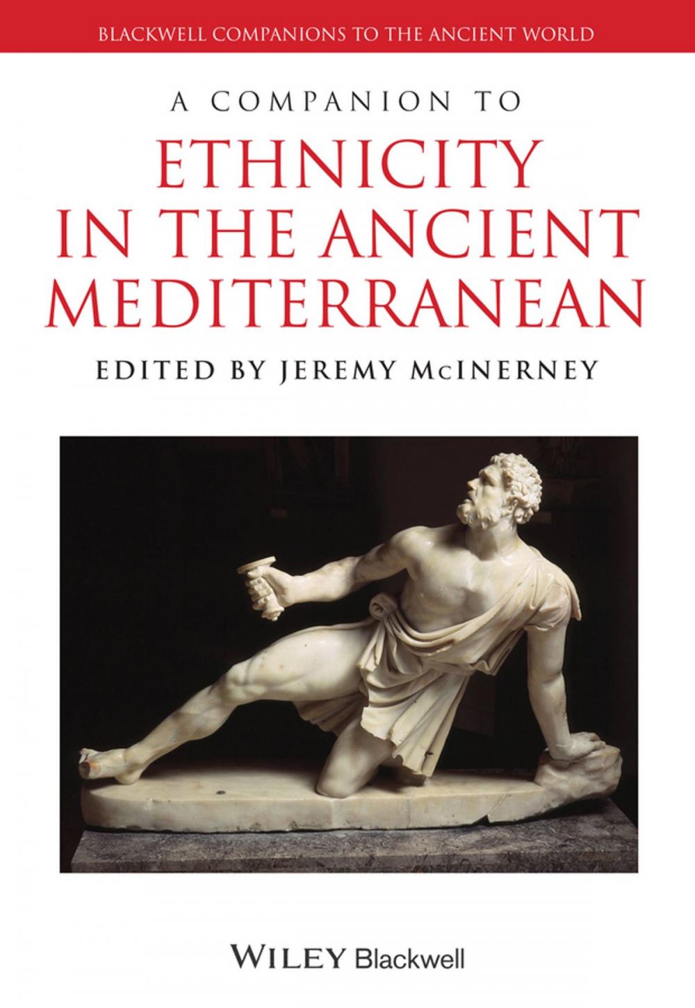 Big bigCover of A Companion to Ethnicity in the Ancient Mediterranean