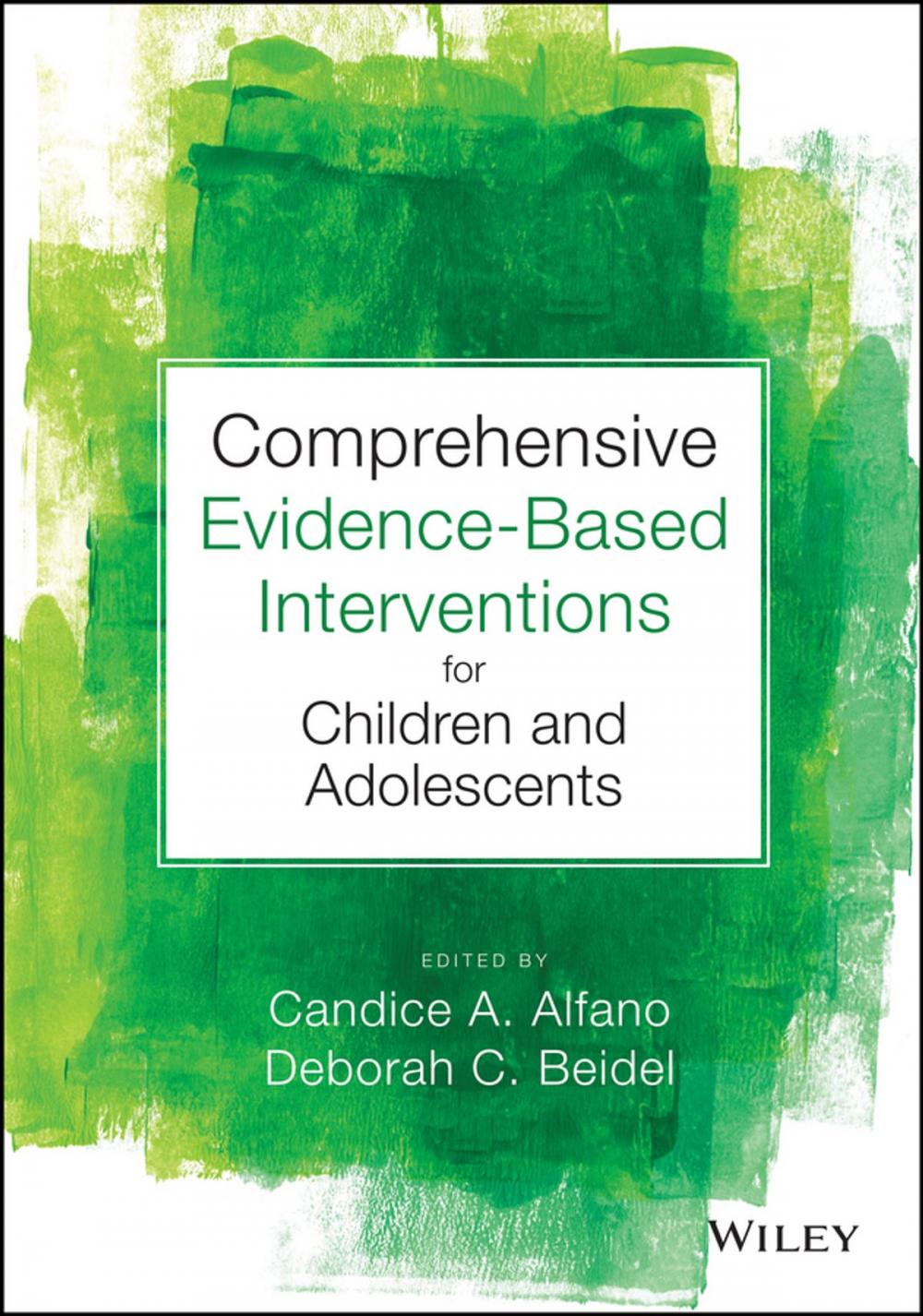 Big bigCover of Comprehensive Evidence Based Interventions for Children and Adolescents