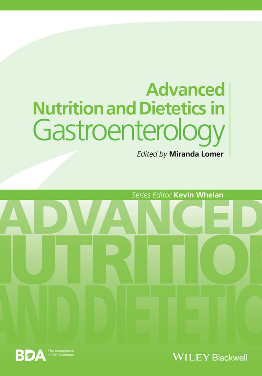 Big bigCover of Advanced Nutrition and Dietetics in Gastroenterology