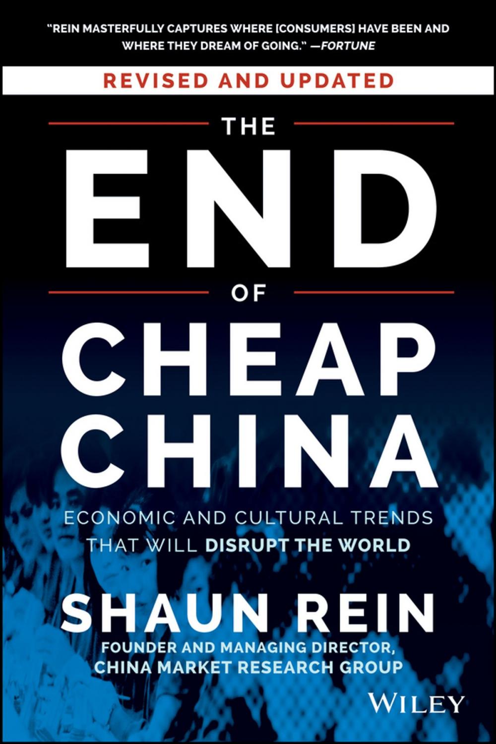 Big bigCover of The End of Cheap China, Revised and Updated