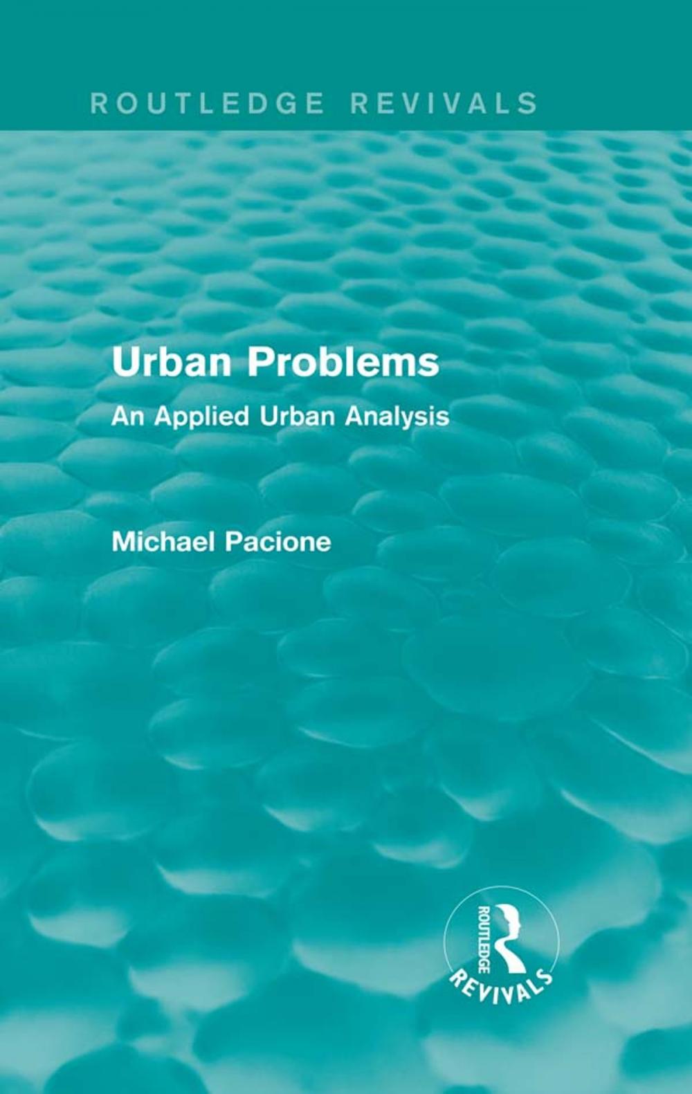 Big bigCover of Urban Problems (Routledge Revivals)