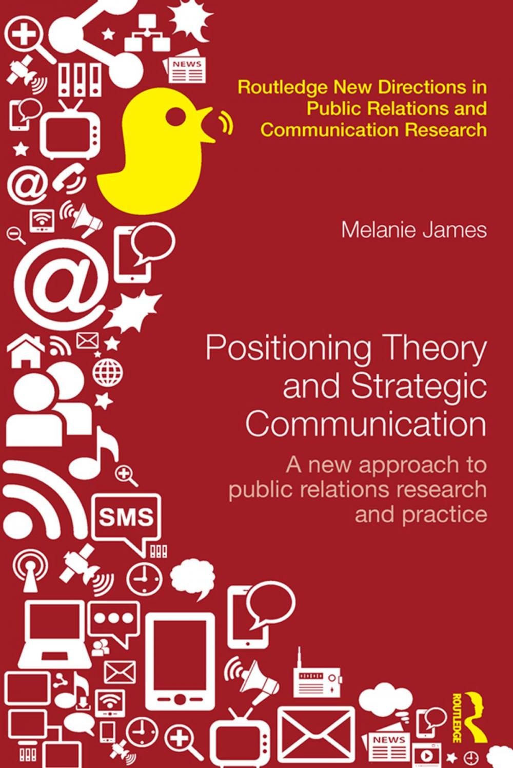 Big bigCover of Positioning Theory and Strategic Communication