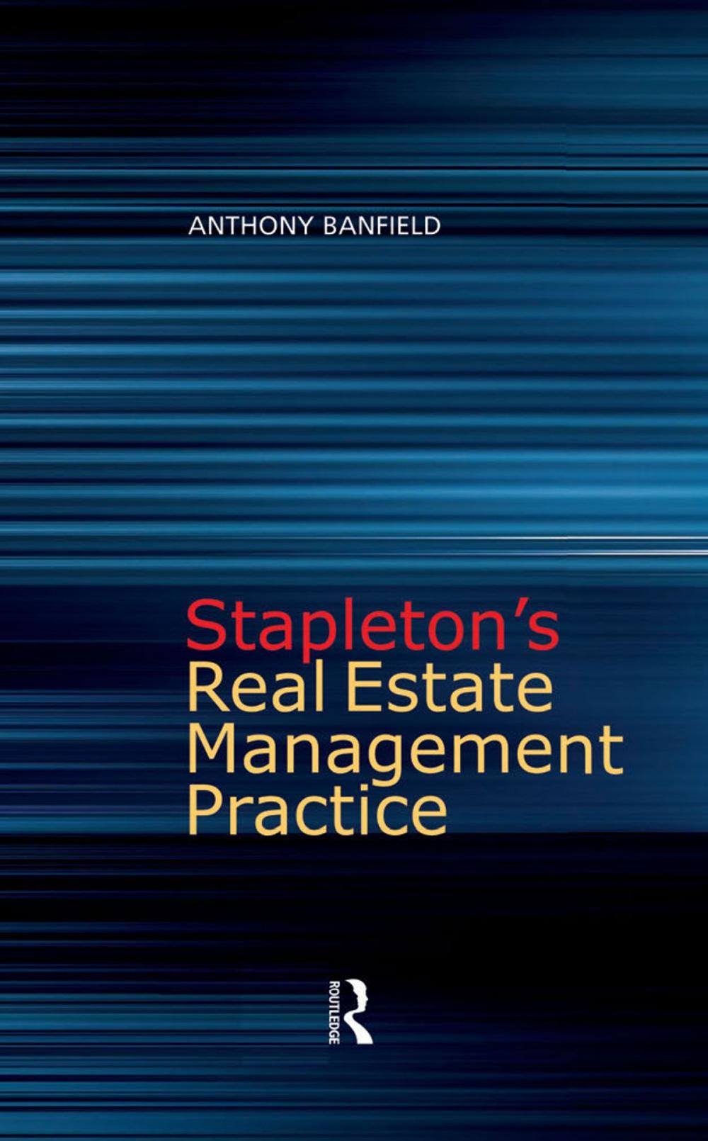 Big bigCover of Stapleton's Real Estate Management Practice