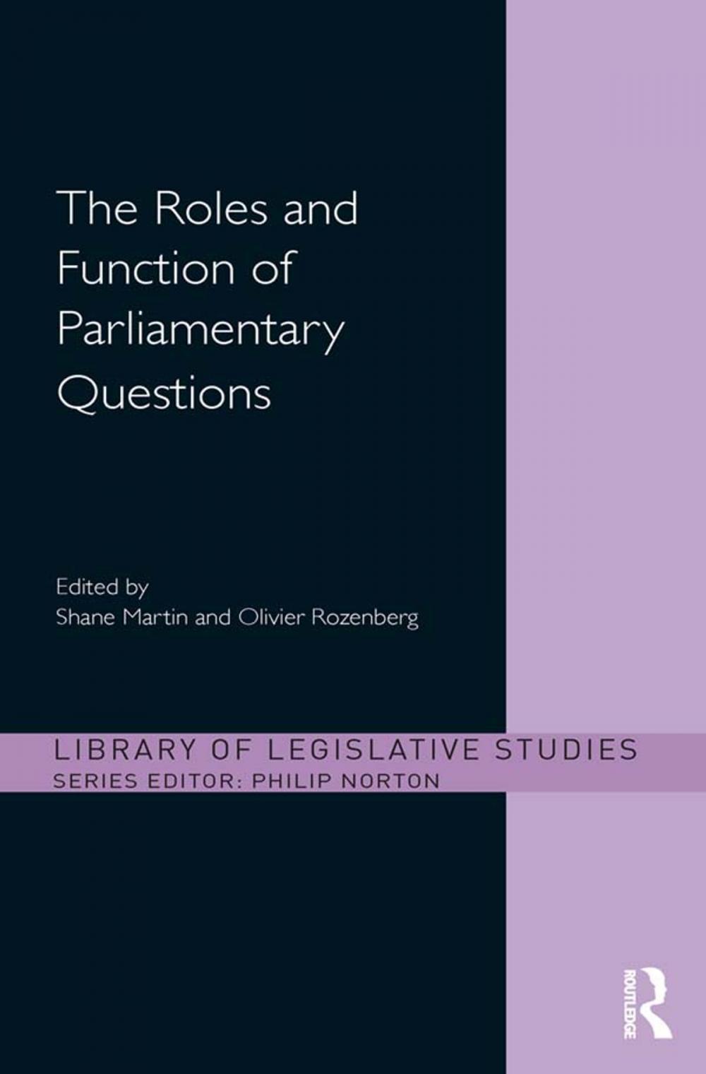 Big bigCover of The Roles and Function of Parliamentary Questions