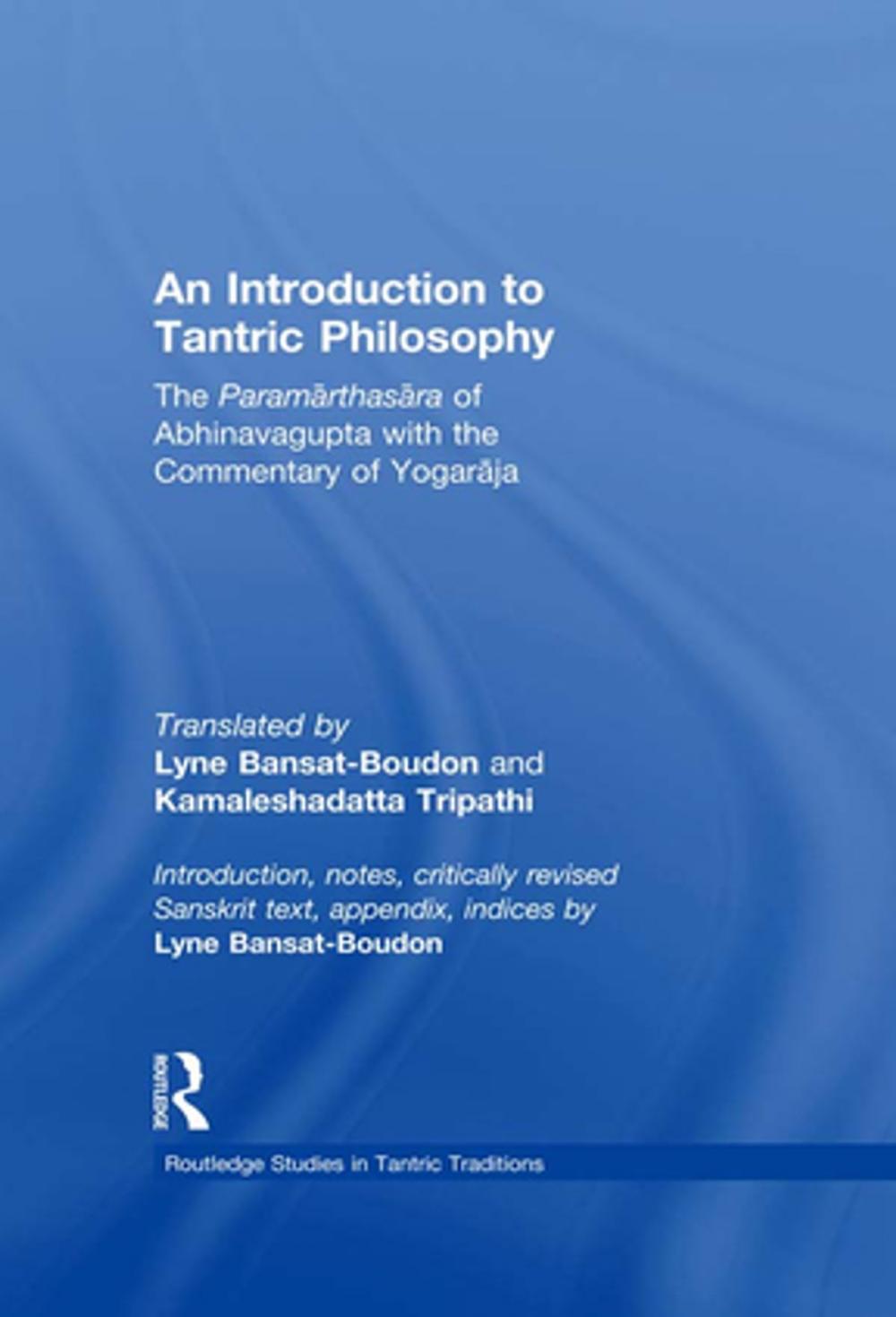 Big bigCover of An Introduction to Tantric Philosophy