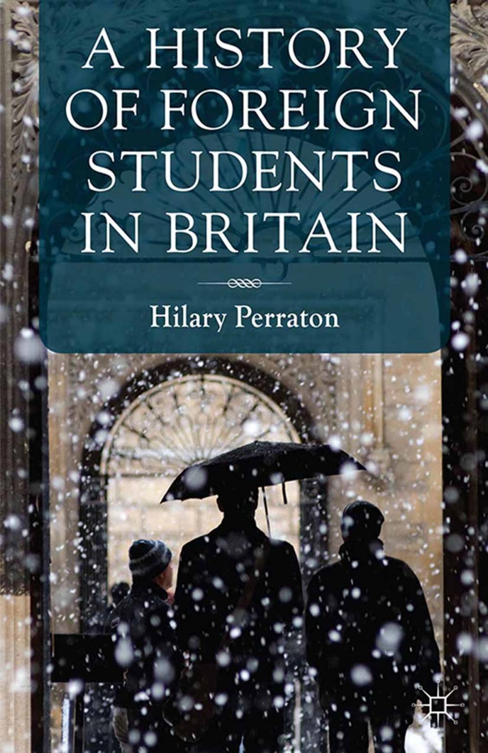 Big bigCover of A History of Foreign Students in Britain