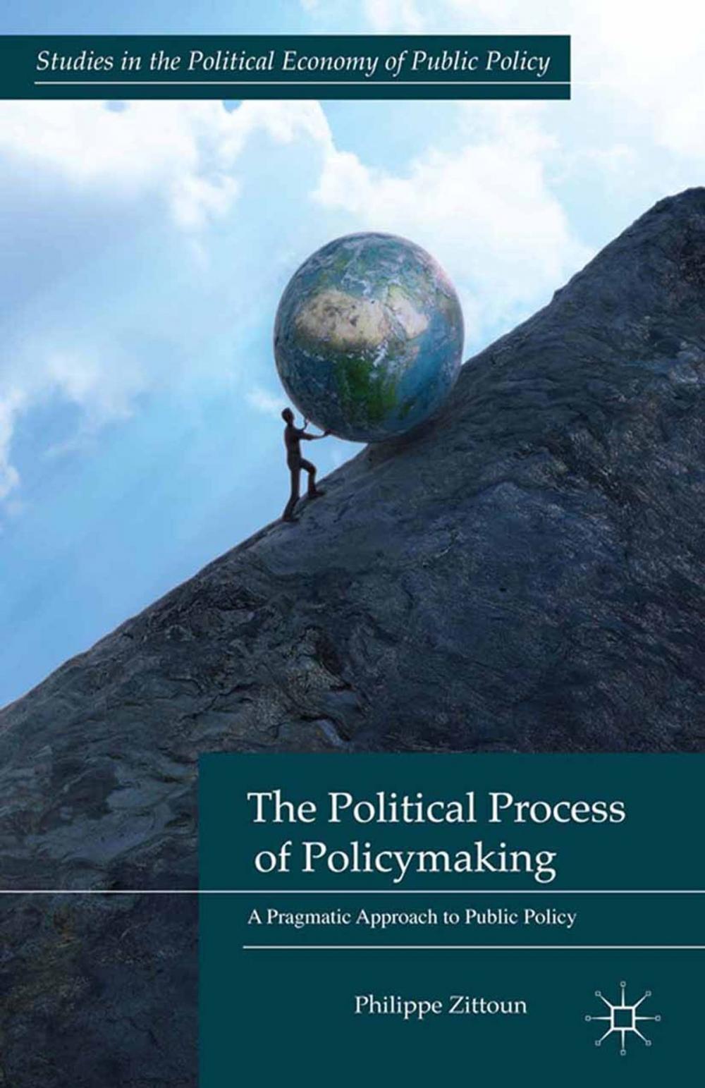 Big bigCover of The Political Process of Policymaking