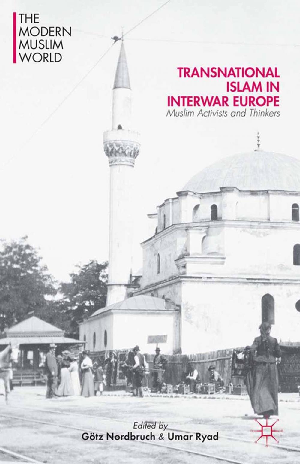 Big bigCover of Transnational Islam in Interwar Europe