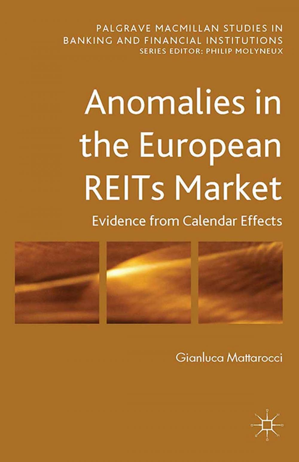 Big bigCover of Anomalies in the European REITs Market