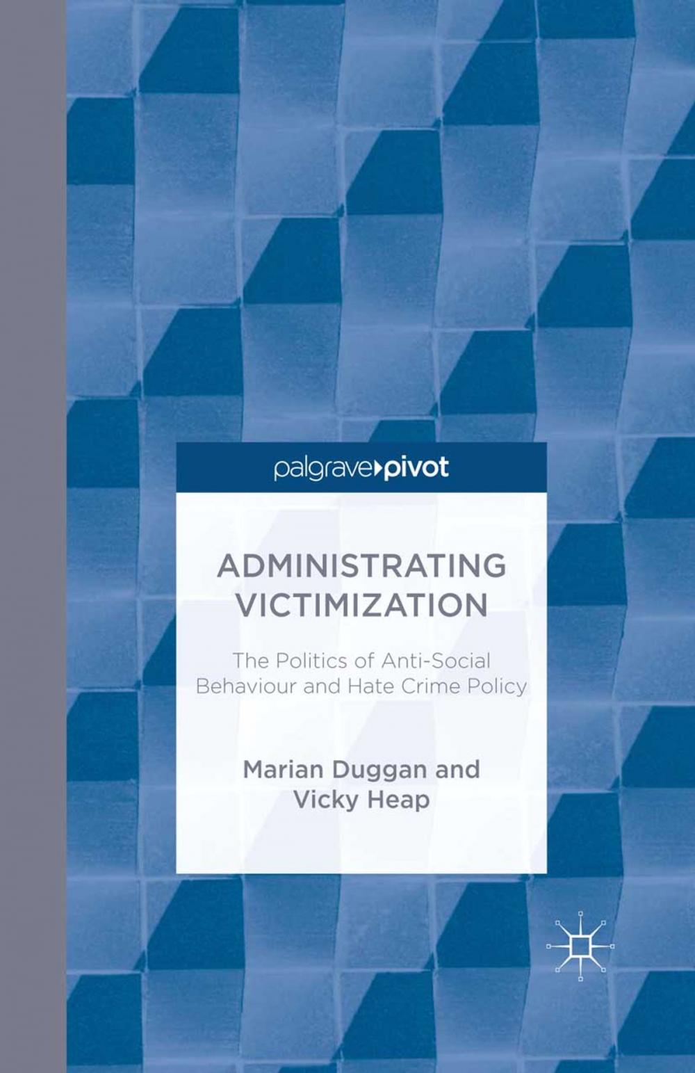 Big bigCover of Administrating Victimization