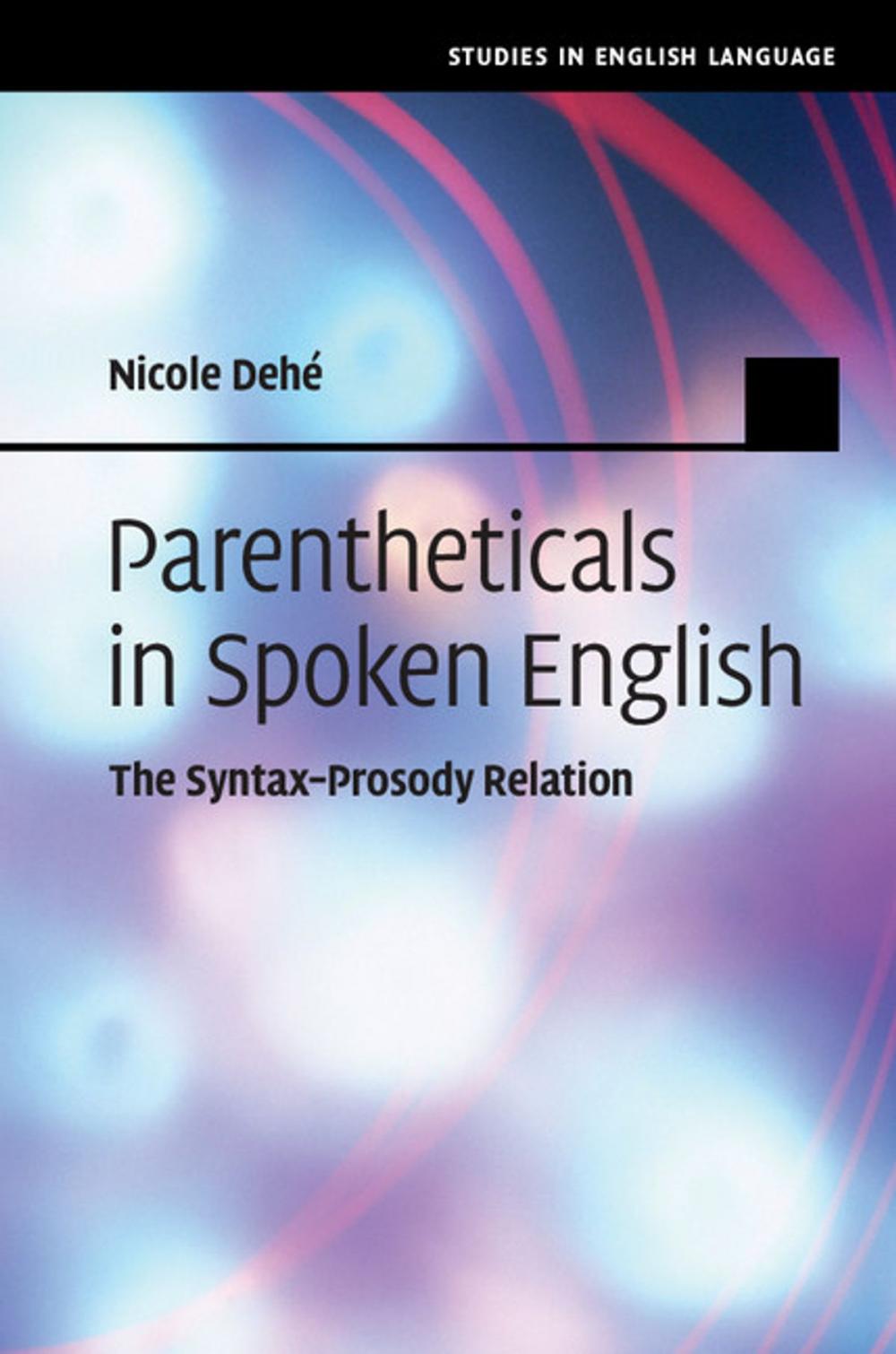 Big bigCover of Parentheticals in Spoken English